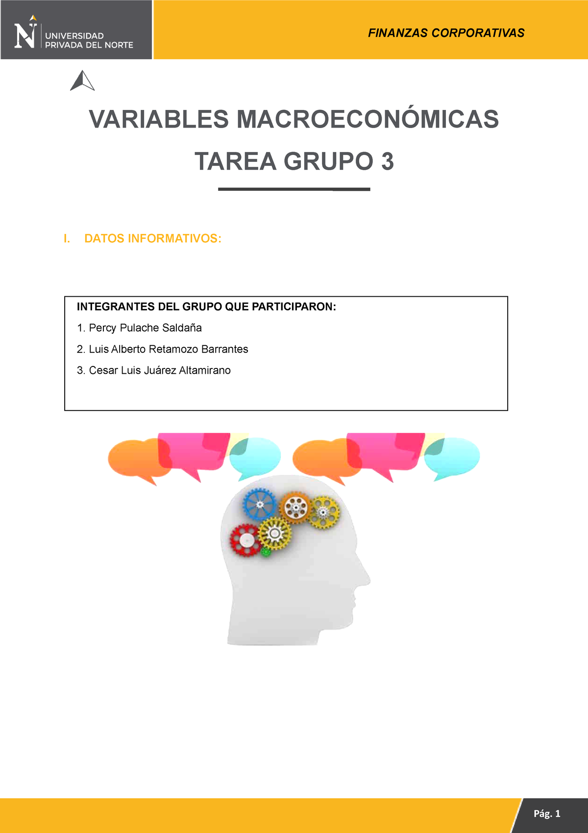 Finanzas Corporativas Grupo 3 - VARIABLES MACROECONÓMICAS TAREA GRUPO 3 ...