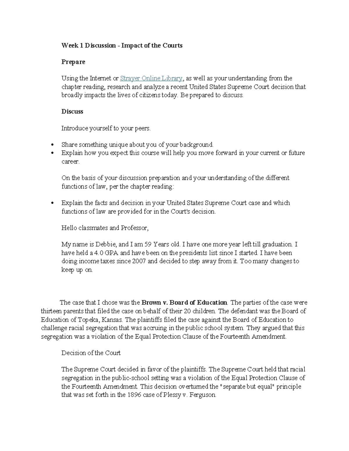 Leg 420 Wk 1 Discussion - Week 1 Discussion - Impact of the Courts ...