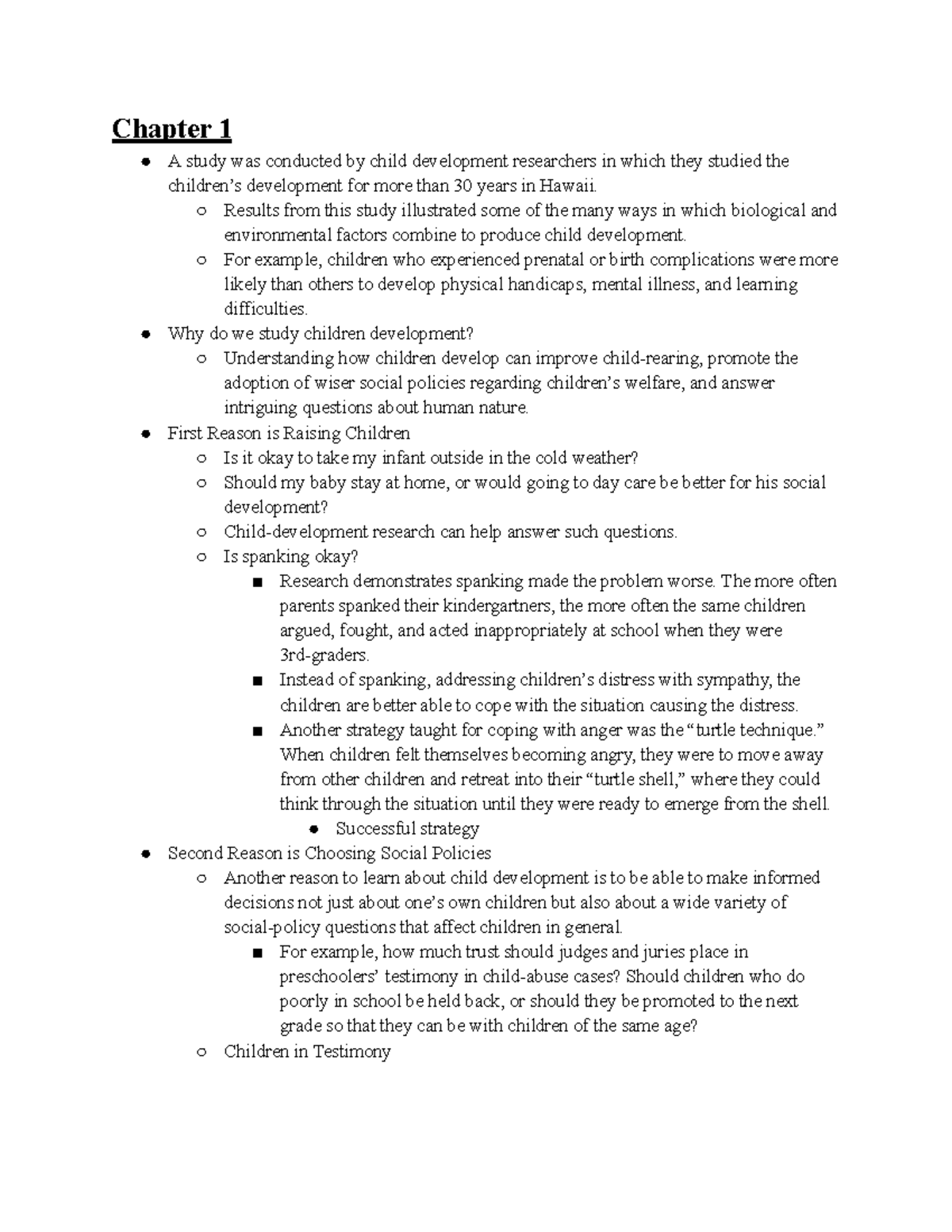 Chapter 1 Textbook Notes - Chapter 1 A study was conducted by child ...
