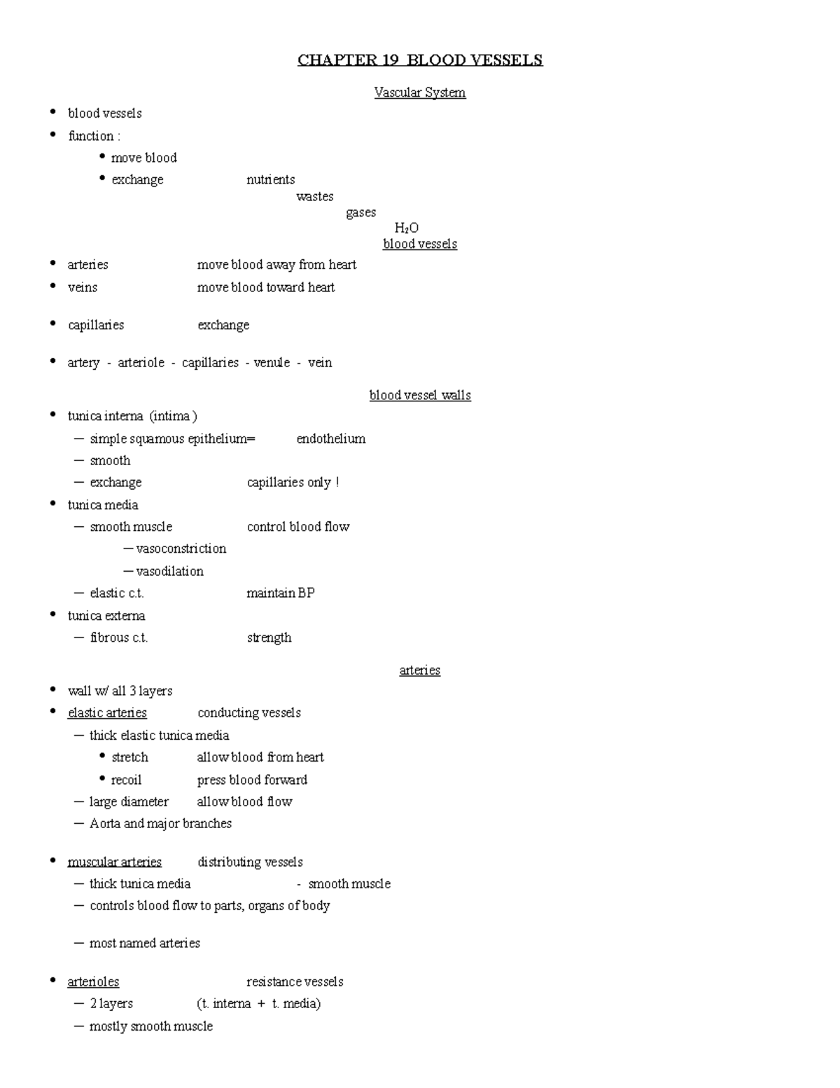 Ch19 Blood Vessels - CHAPTER 19 BLOOD VESSELS Vascular System • blood ...