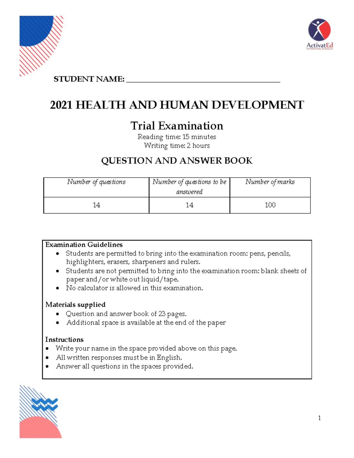 2021 Activat Ed HHD exam STUDENT NAME ______________________________________ 2021 HEALTH AND