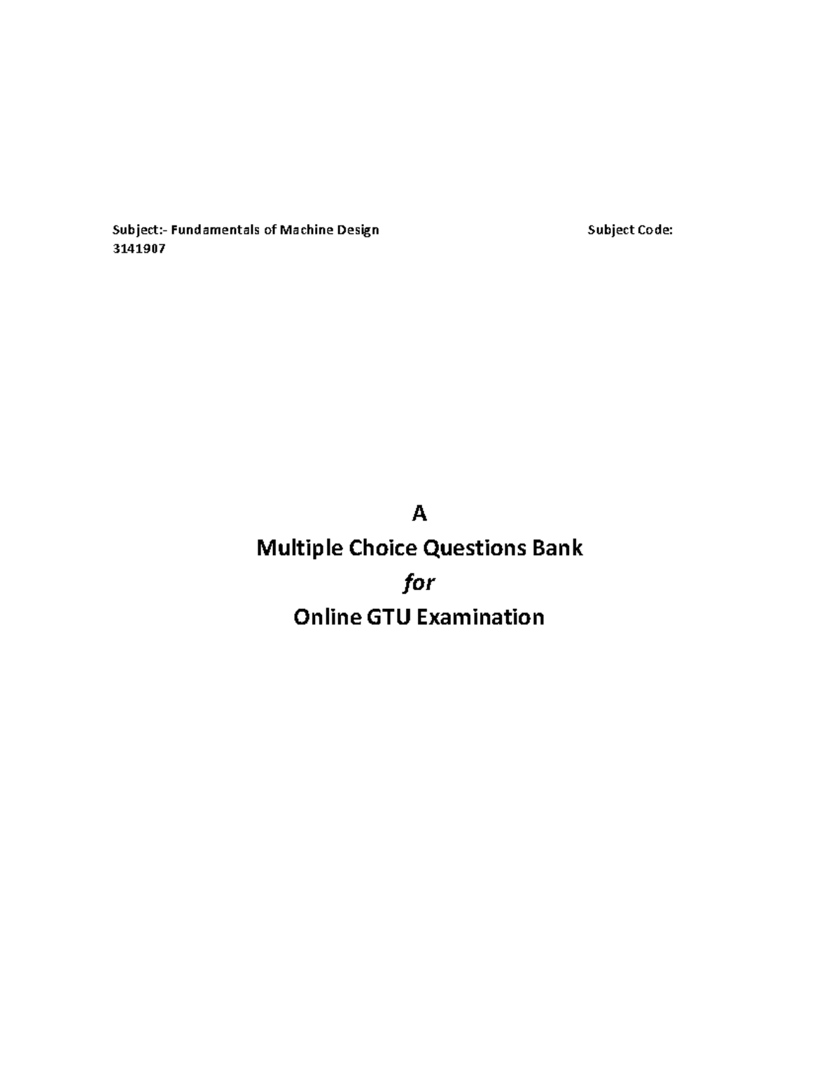 Mcq Of Fundamentals Of Machine Design-3141907 - Fundamentals Of Machine ...