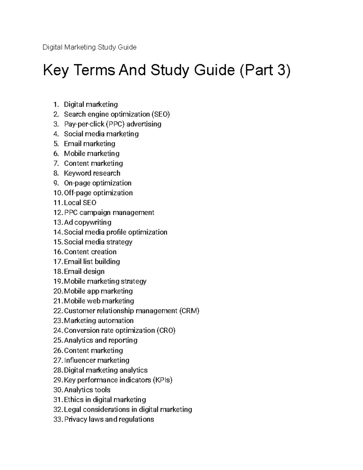 Digital Marketing 3 It includes a wide range of tactics and