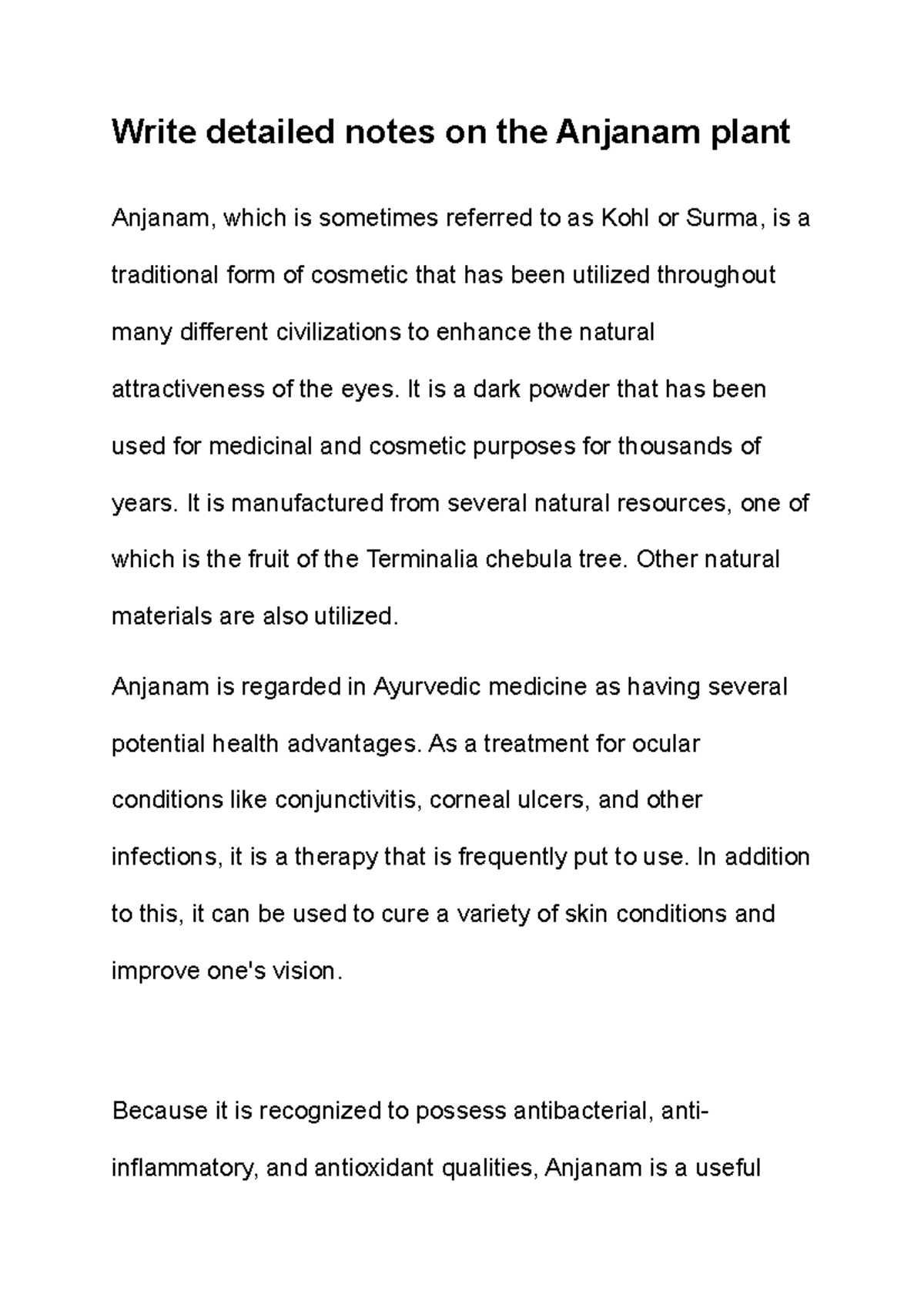 Write detailed notes on the Anjanam plant It is a dark powder that