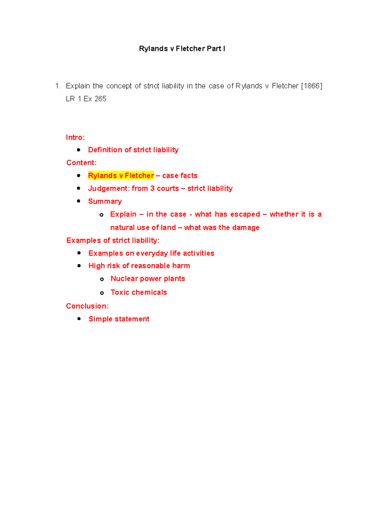 Tutorial 3 Torts - Outline - Rylands v Fletcher Part I Explain the ...