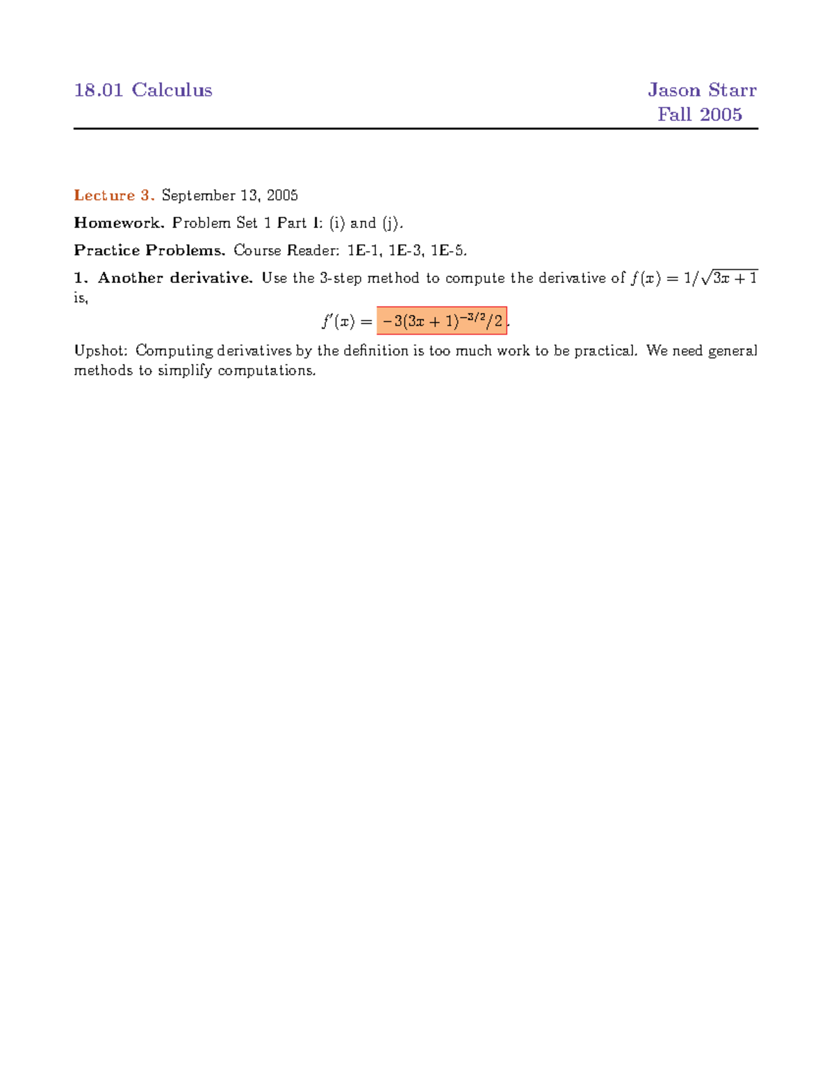 Lecture 3 - notes - Fall 2005 Lecture 3. September 13, 2005 Homework ...