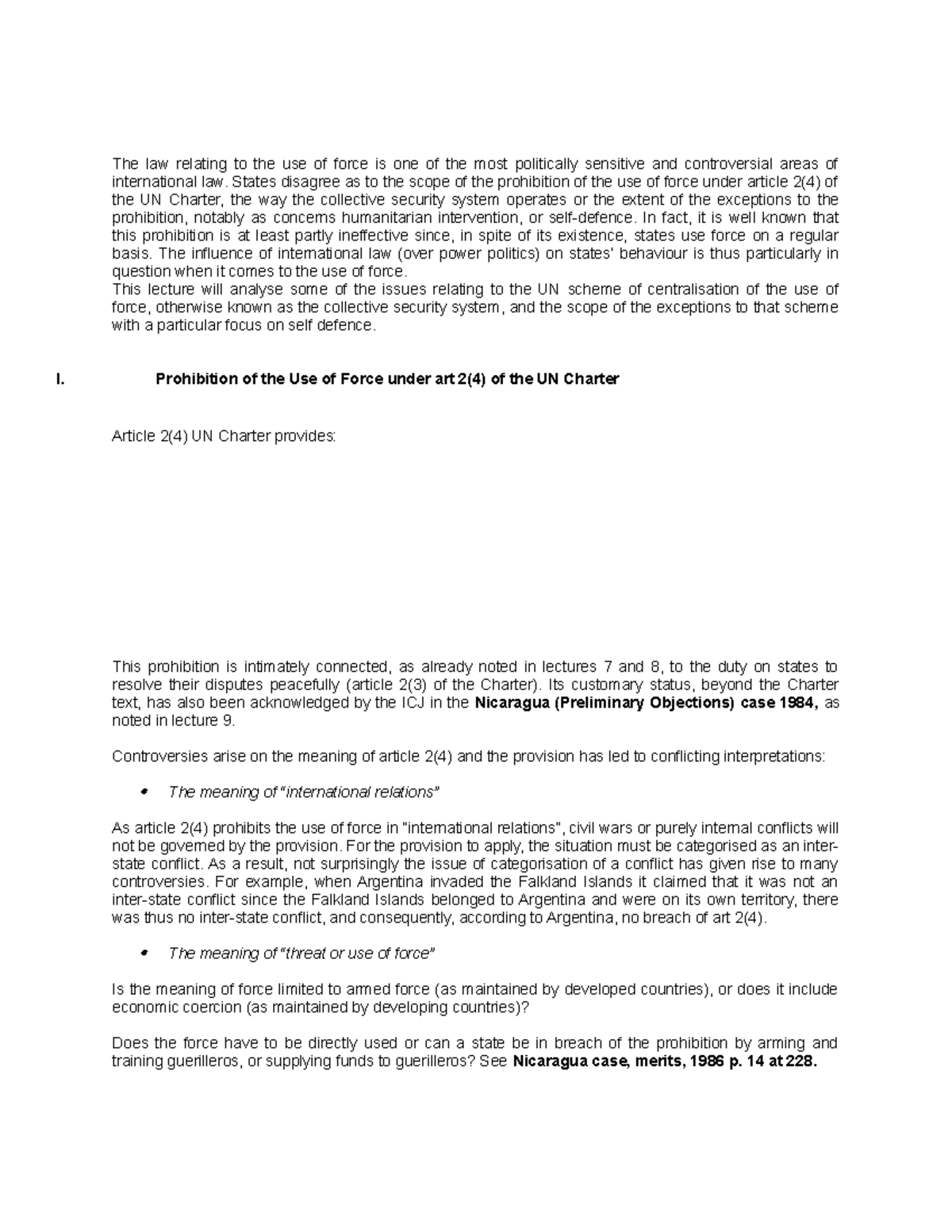 Dispute Settlement The Law Relating To The Use Of Force Is One Of The