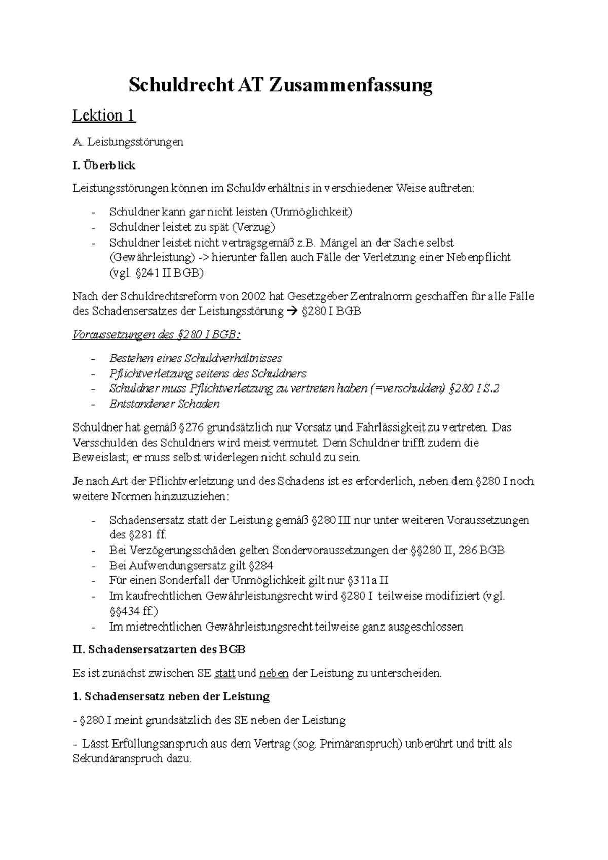 Schuldrecht AT Zusammenfassung - Schuldrecht AT Zusammenfassung Lektion 1  A. Leistungsstörungen I. - Studocu