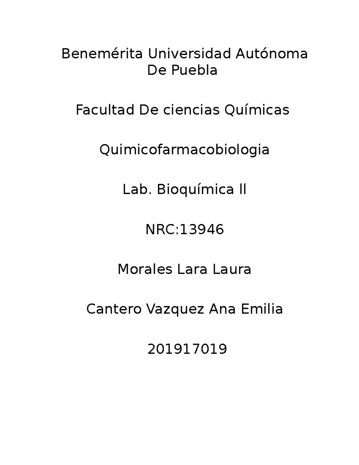 Cuestionario Ll Lab Bioquimica Ll Benem rita Universidad Aut noma De 