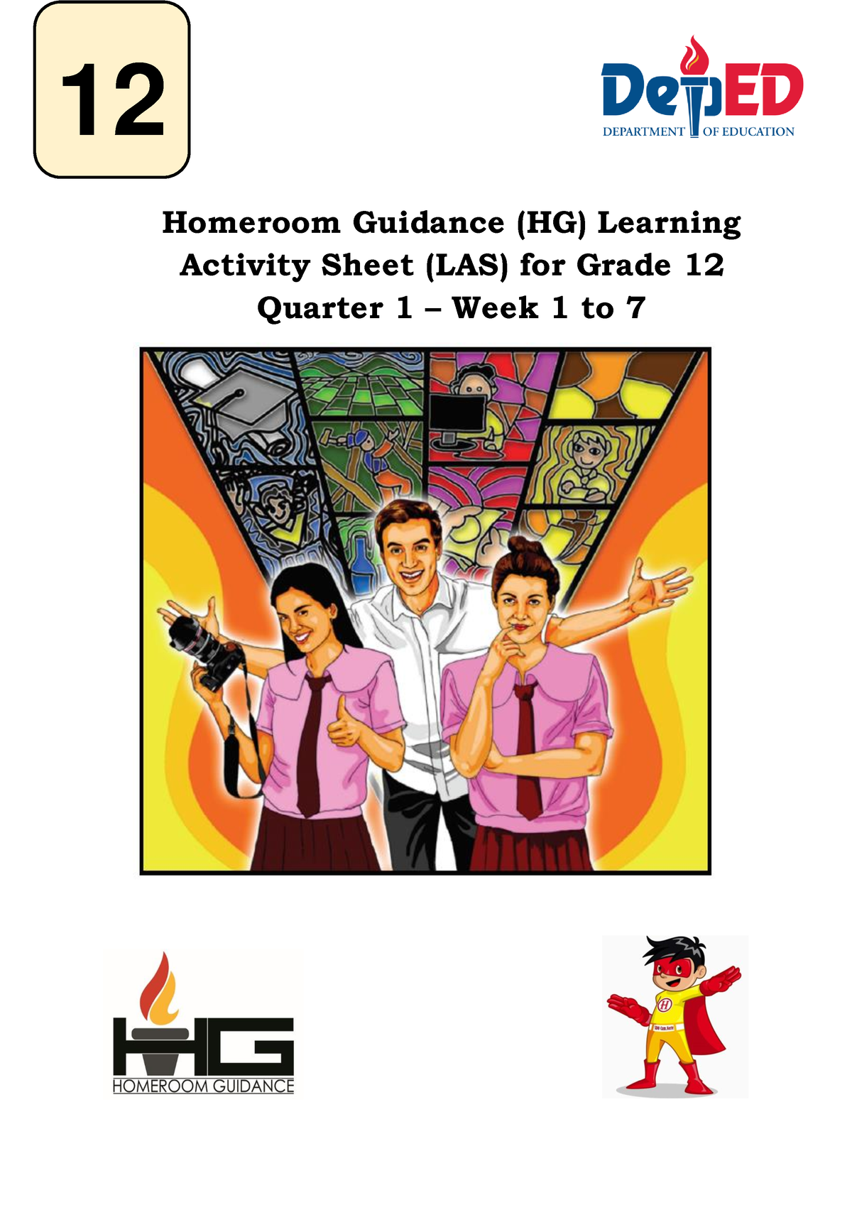 HG-LAS-Grade 12-Q1-Week 1-7 - ` Homeroom Guidance (HG) Learning ...