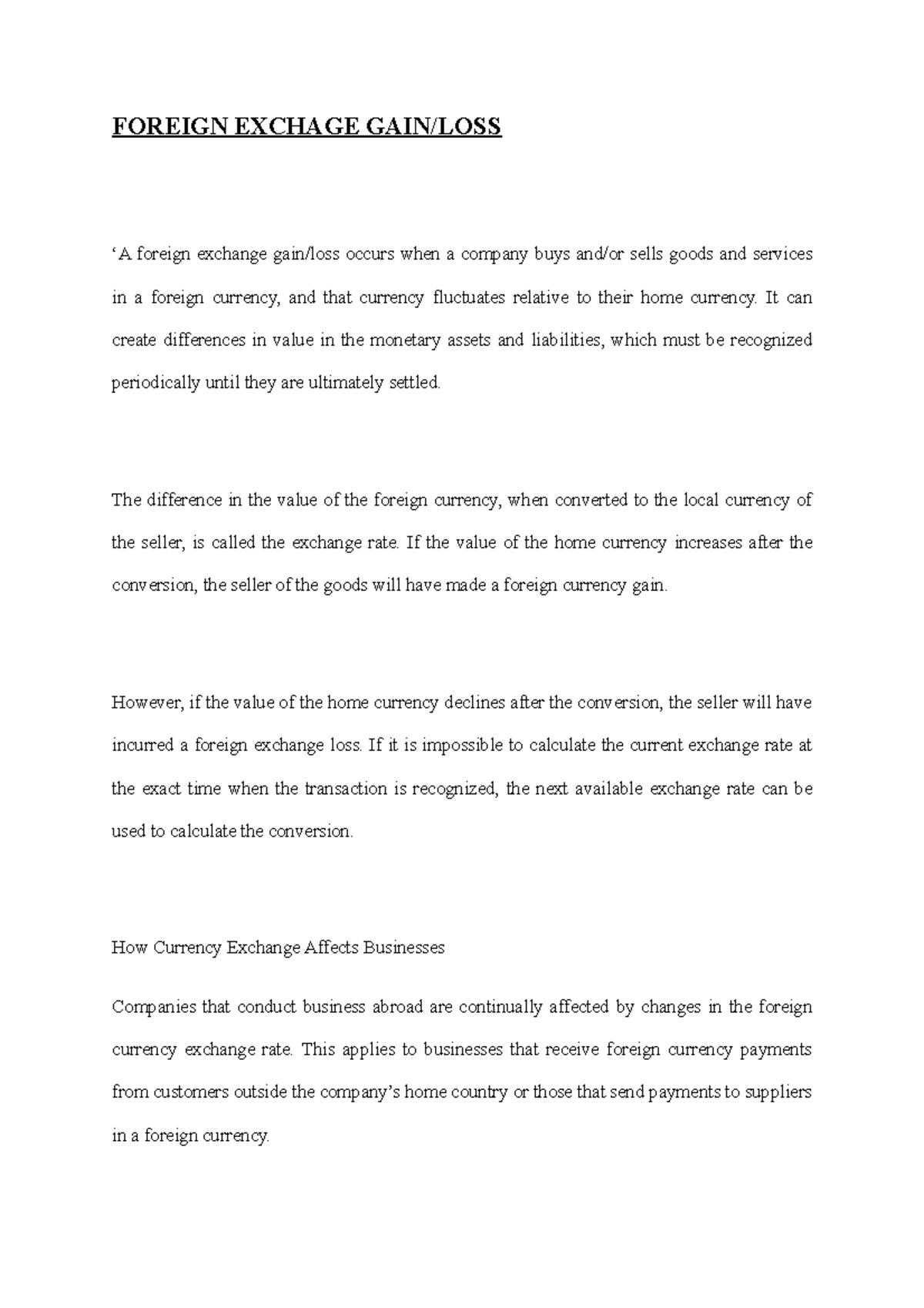 Foreign Exchage Gain - FOREIGN EXCHAGE GAIN/LOSS ‘A foreign exchange ...