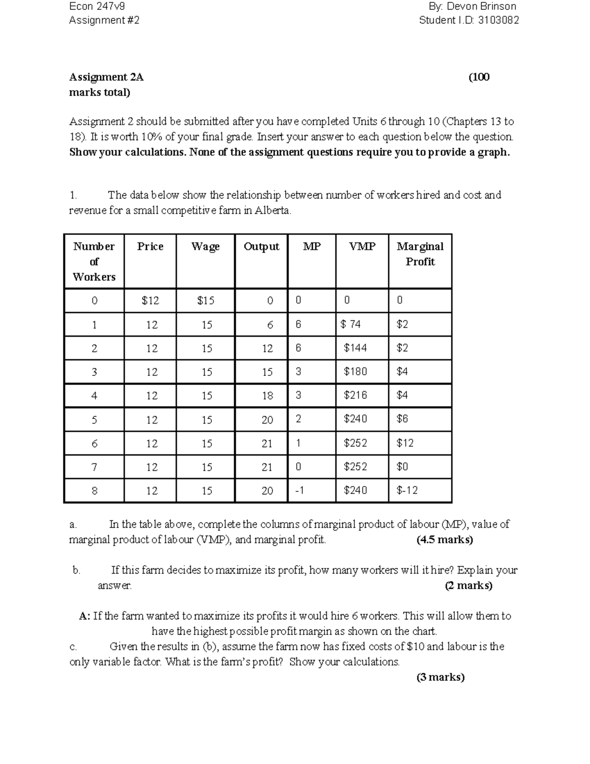 Econ 247 v9 assign 2 - Assignment #2 Student I: 3103082 Assignment 2A ...