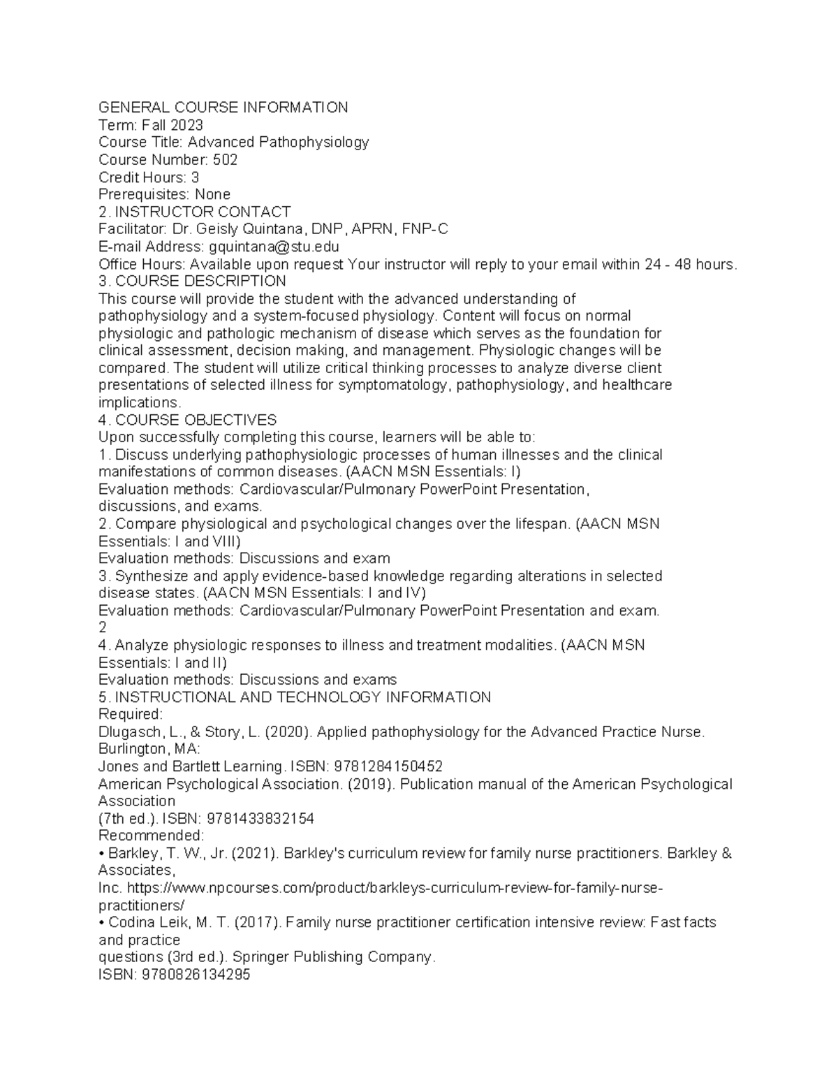 General Course Information - GENERAL COURSE INFORMATION Term: Fall 2023 ...