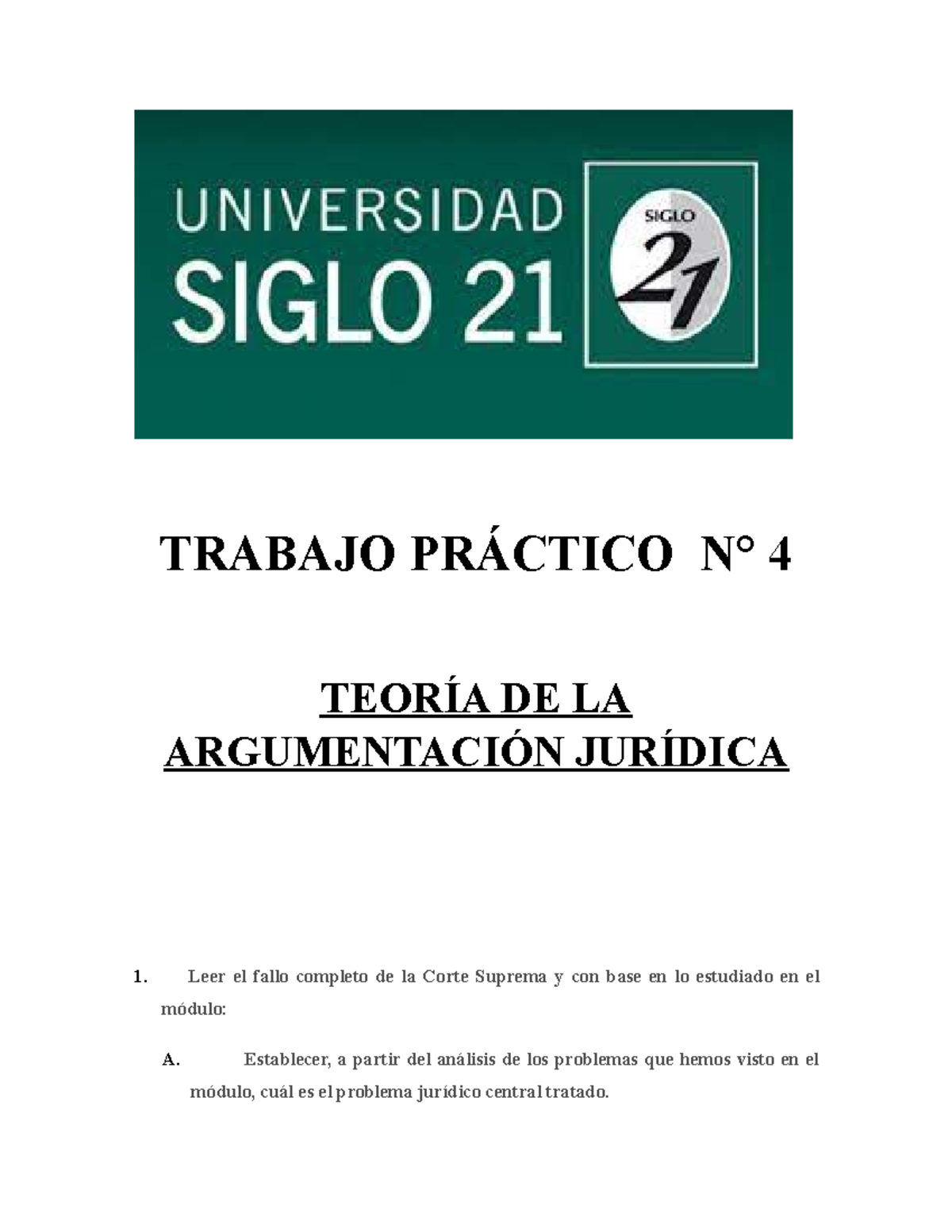 Tp 4 Taj Tp 4 No Copiar Trabajo PrÁctico N° 4 TeorÍa De La ArgumentaciÓn JurÍdica Leer El 6748