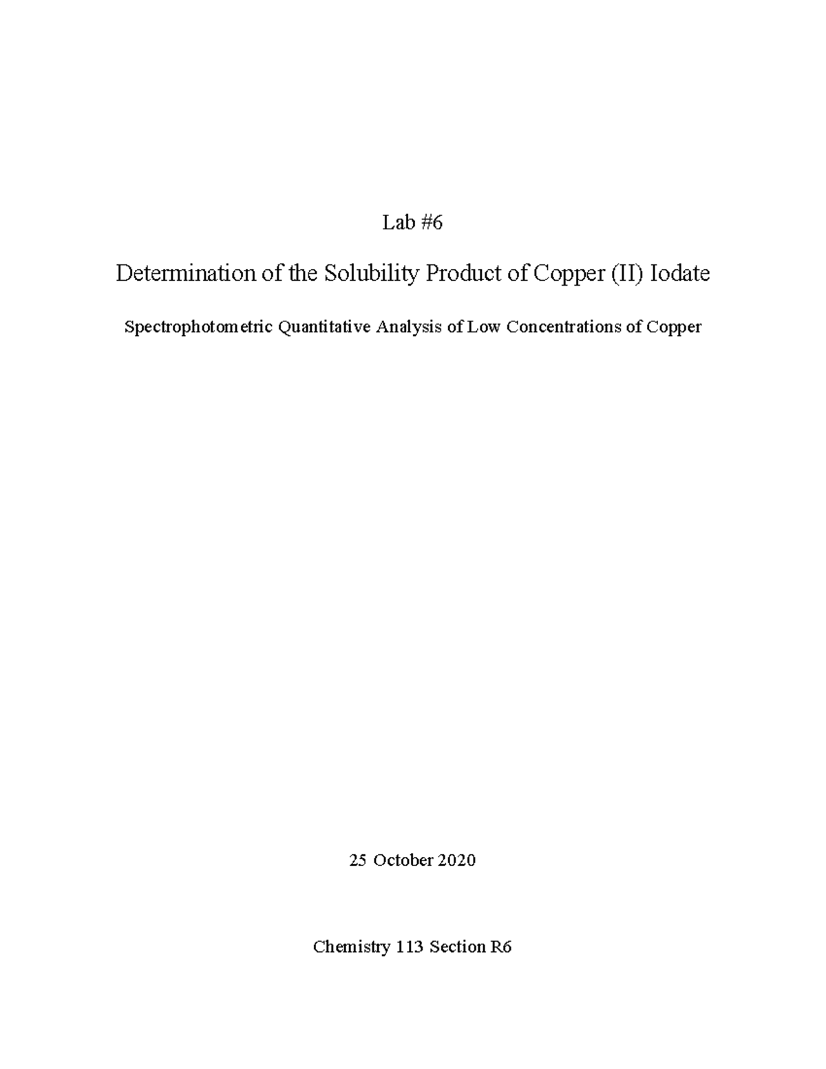 Solubility Product Of Copper Lab7Lab Report Lab 6 Determination of