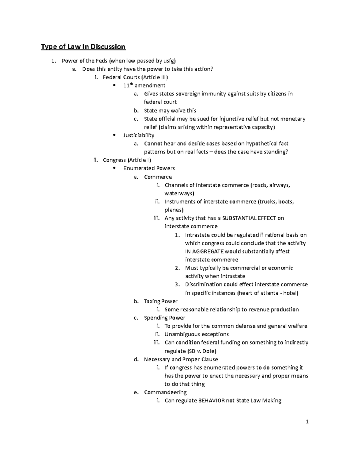 Con Law Outline - Type of Law In Discussion 1. Power of the Feds (when ...