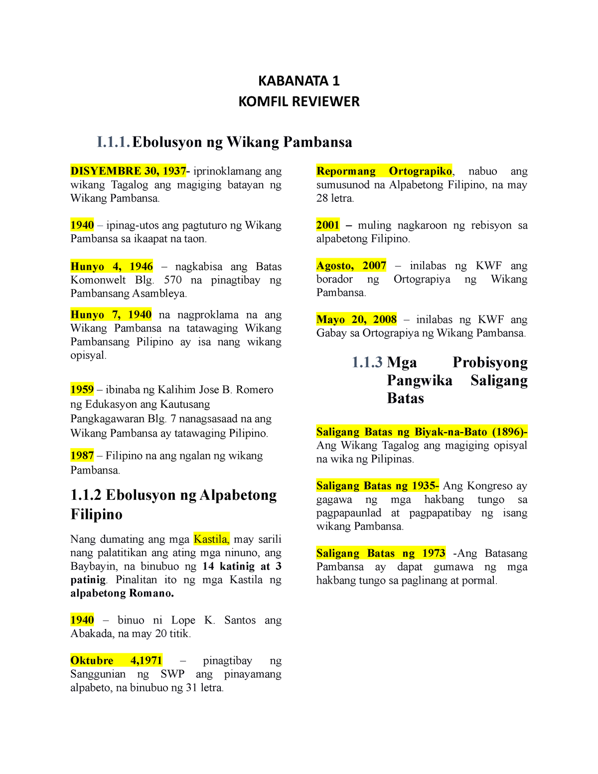 Komfil Reviewer - KABANATA 1 KOMFIL REVIEWER I.1. Ebolusyon Ng Wikang ...