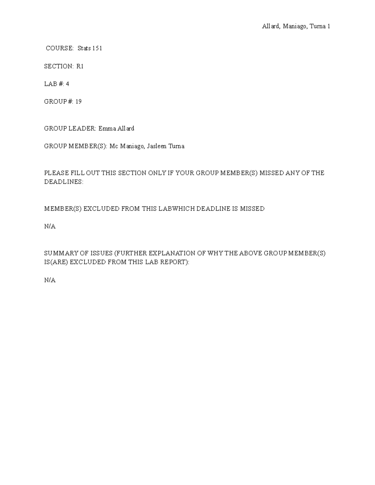 Stat lab 4 - stat lab 4 - COURSE: Stats 151 SECTION: R LAB #: 4 GROUP ...