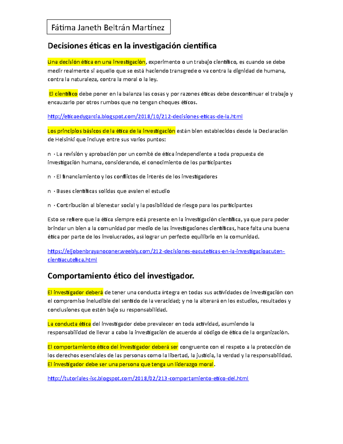 Decisiones éticas en la investigación científica Decisiones éticas en