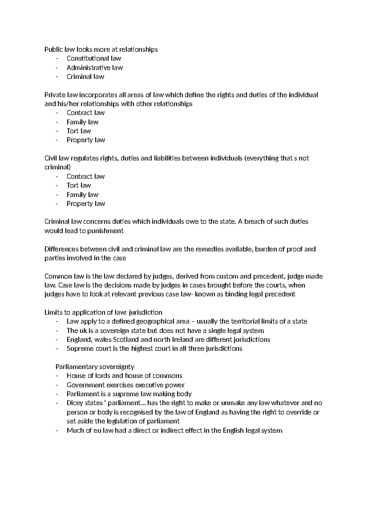 Lecture 1 - notes on approaches - Public law looks more at ...