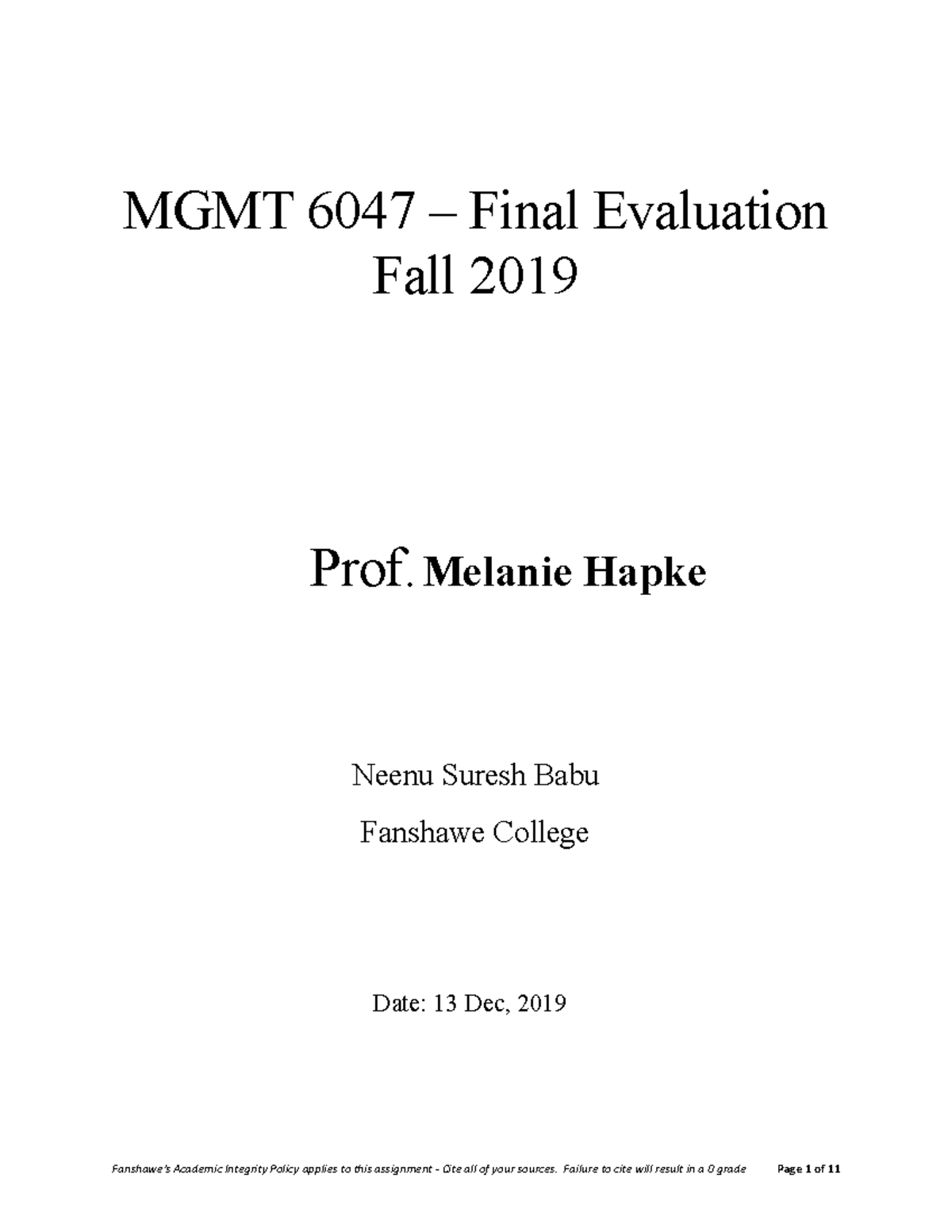 Training final Mandatory MGMT 6047 Final Evaluation Fall 2019 Prof. Melanie Hapke Neenu