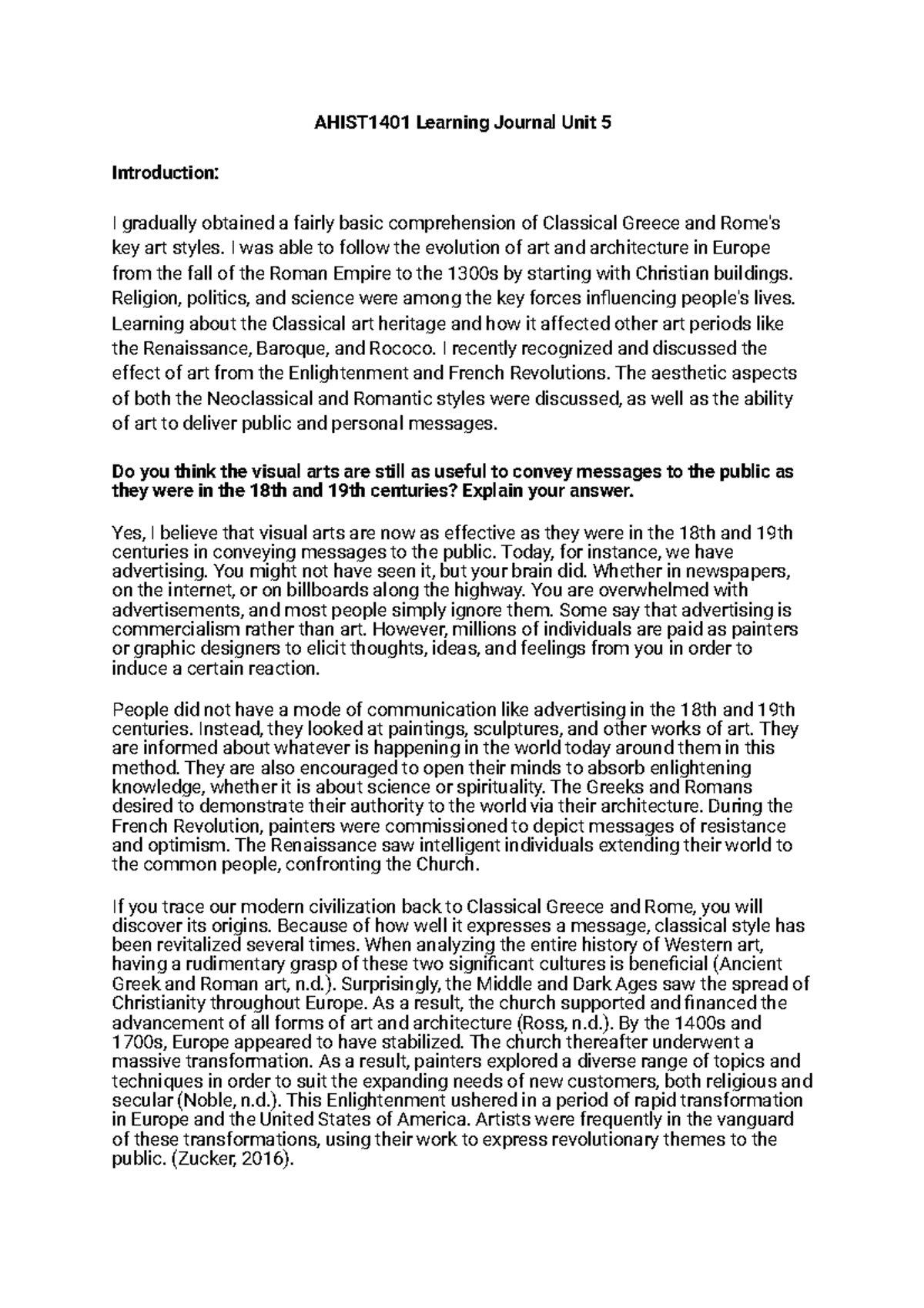 AHIST 1401 Learning Journal Unit 5 - I was able to follow the evolution ...
