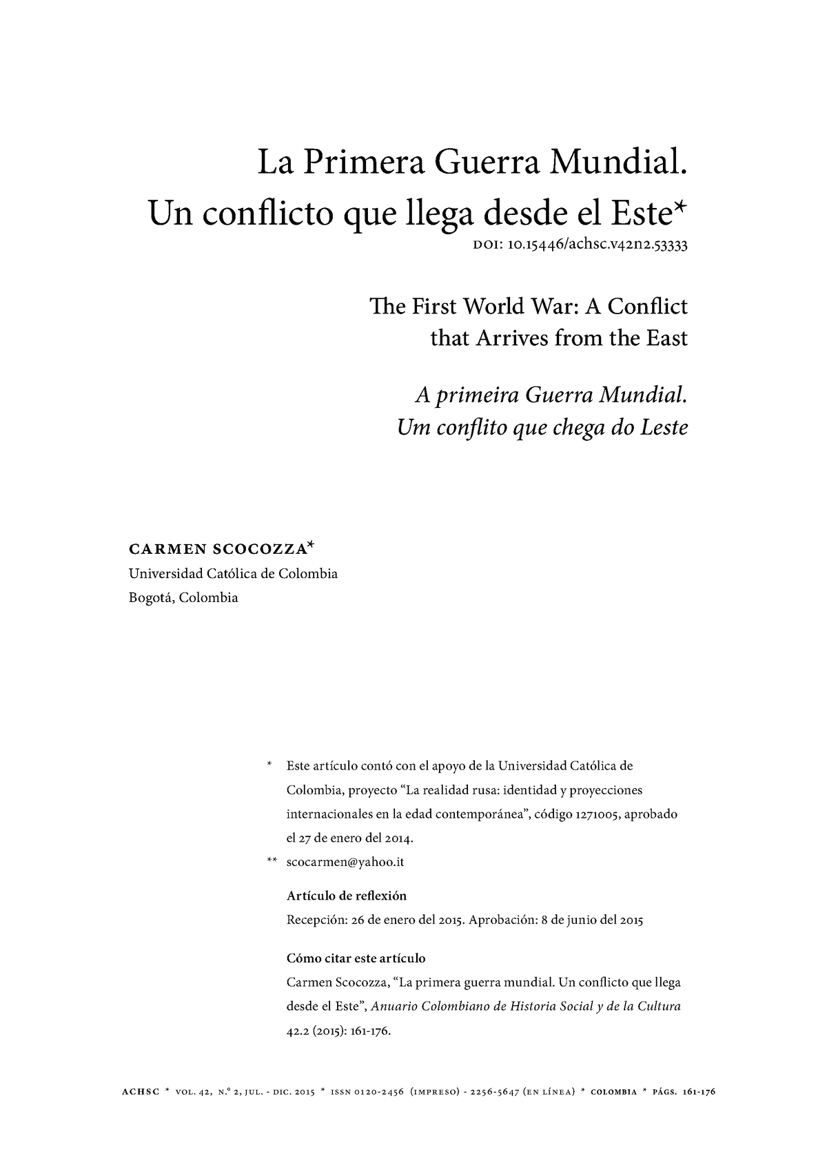 Primera guerra mundial - achsc * Vol. 42, n.° 2, jUl. - diC. 2015 * iSSn  0120-2456 (impreSo) - - Studocu