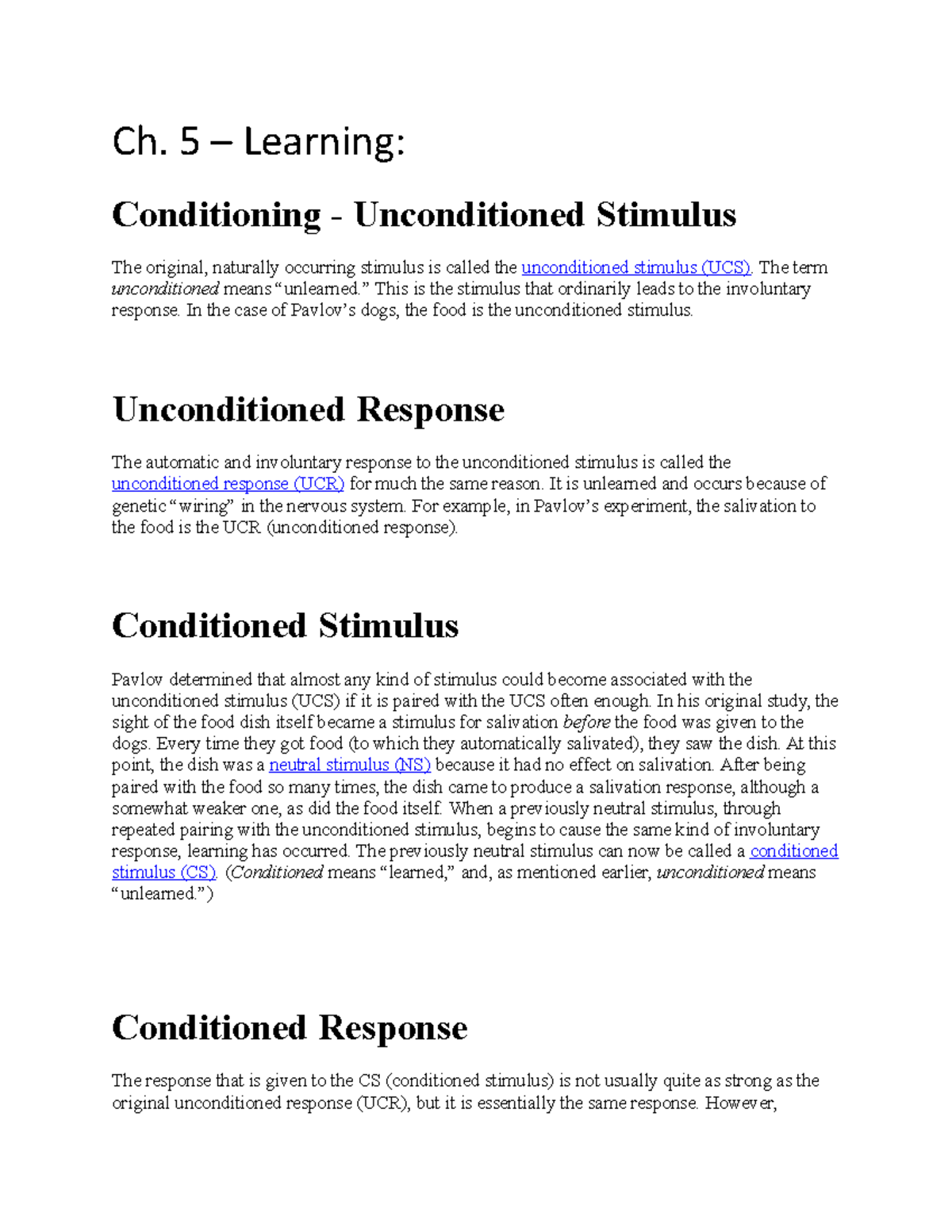 Psychology Lecture Notes Ch. 5 Learning Conditioning Unconditioned Stimulus The original