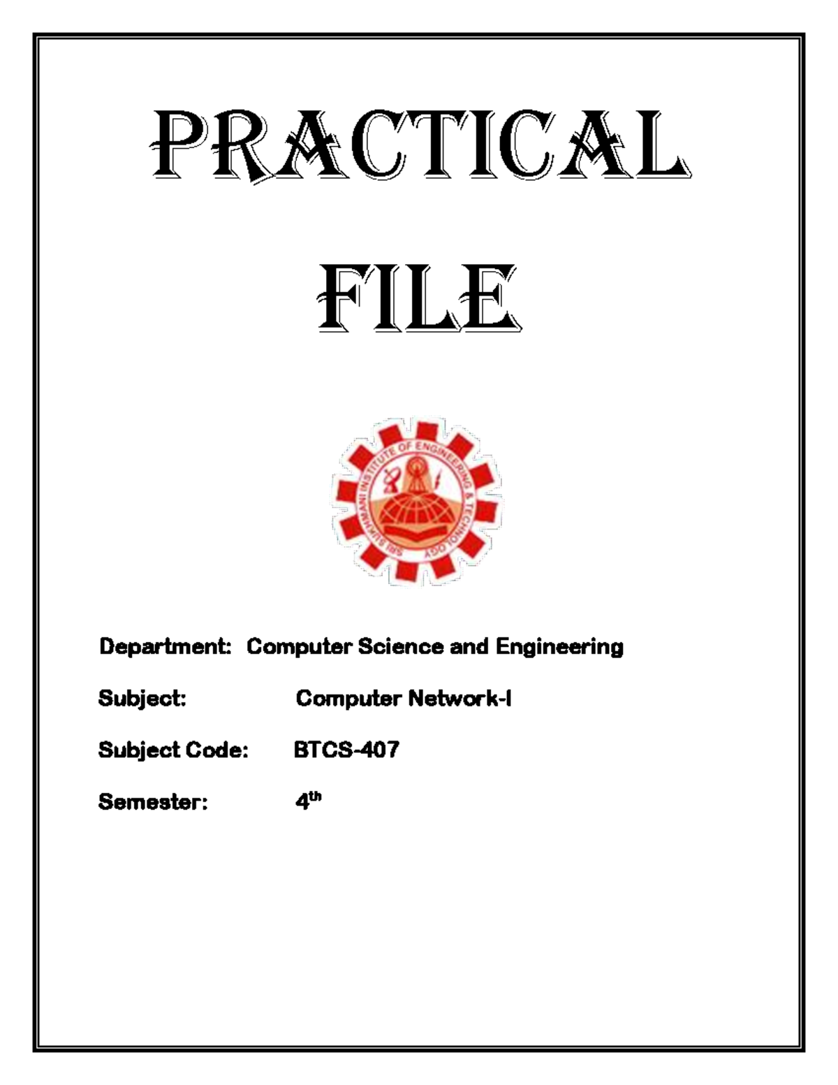 computer network practical file - PRACTICAL file Department: Computer ...