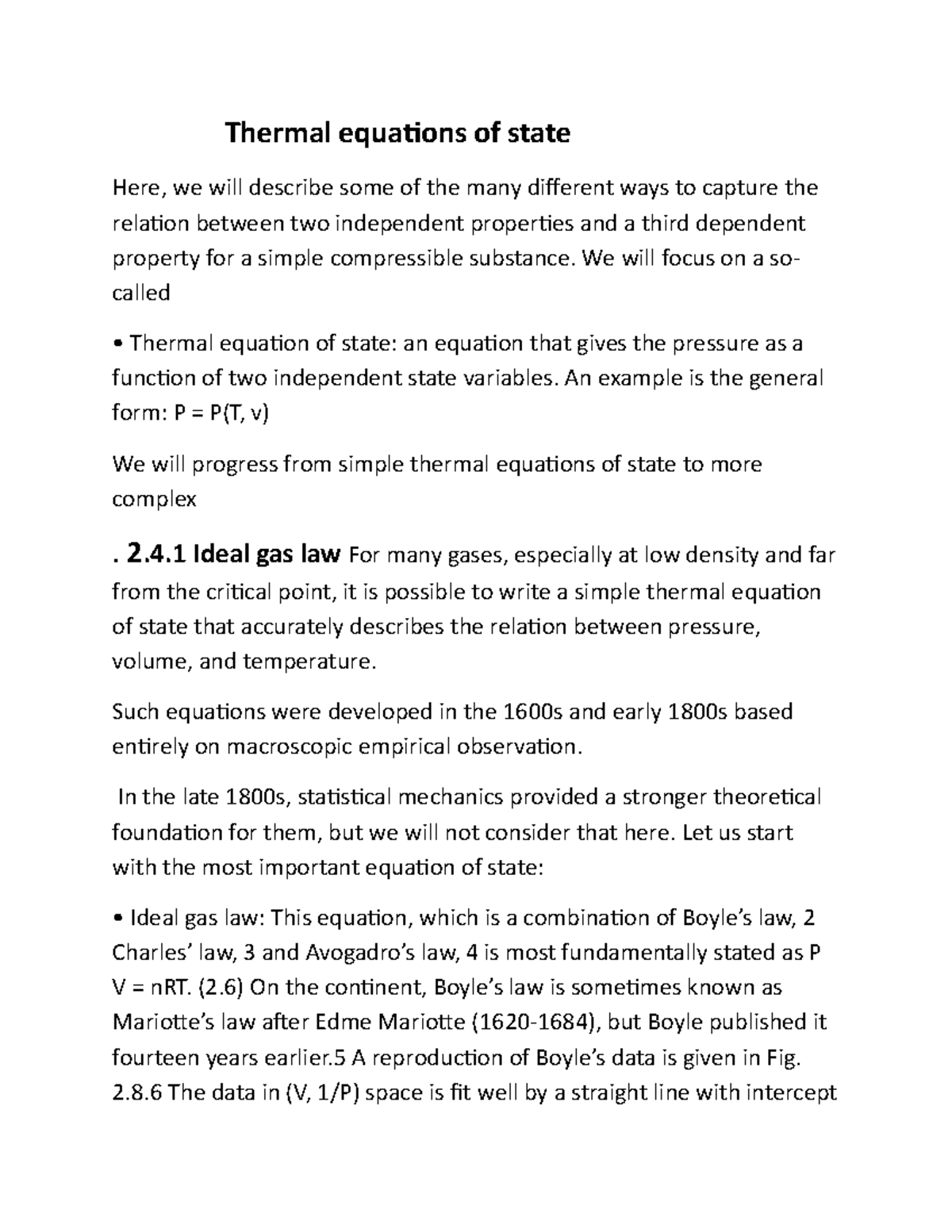 Thermal equations of state Thermal equations of state Here, we will