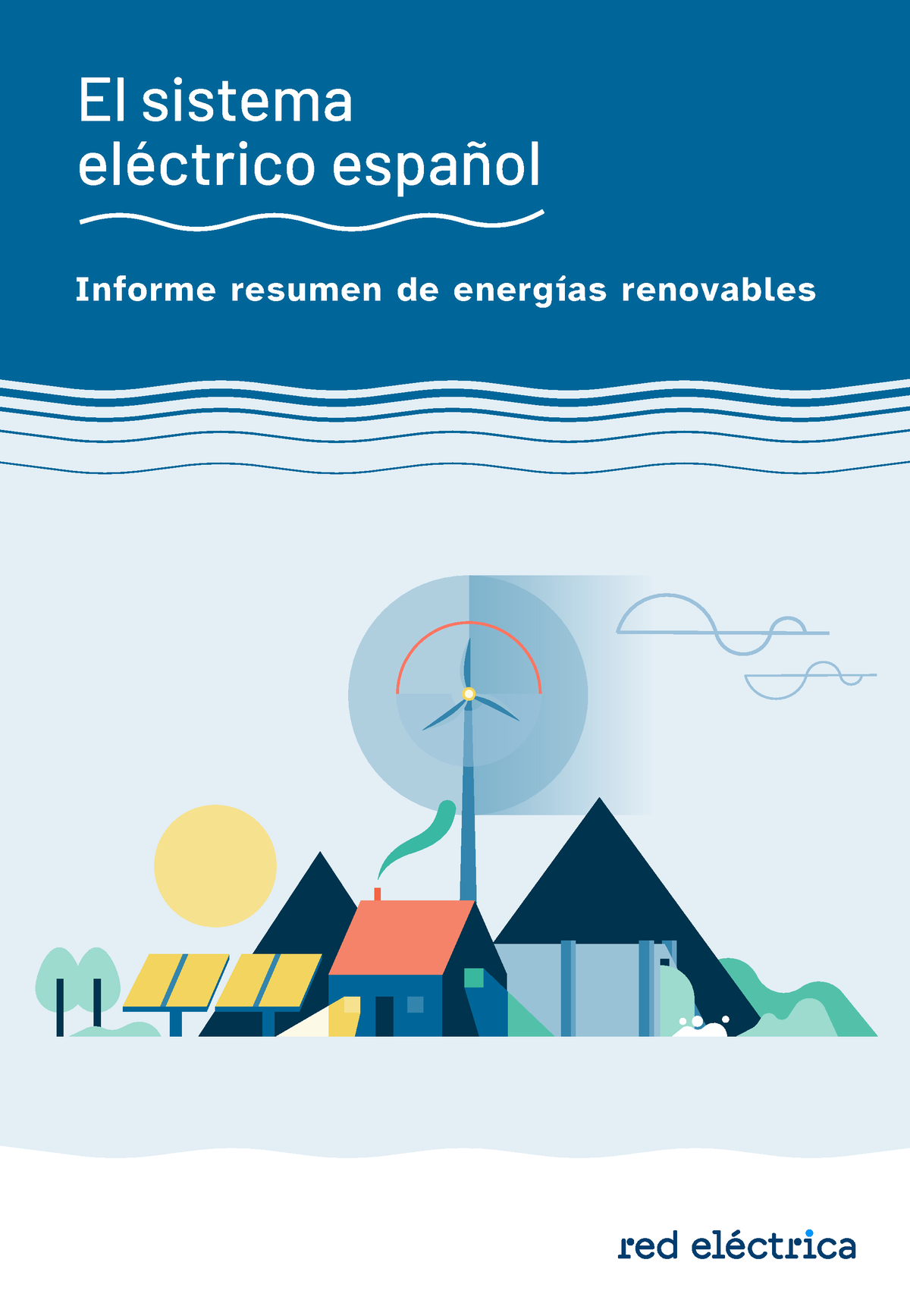 Informe Energia Renovable 2021 Resumen - ####### Informe Resumen De ...