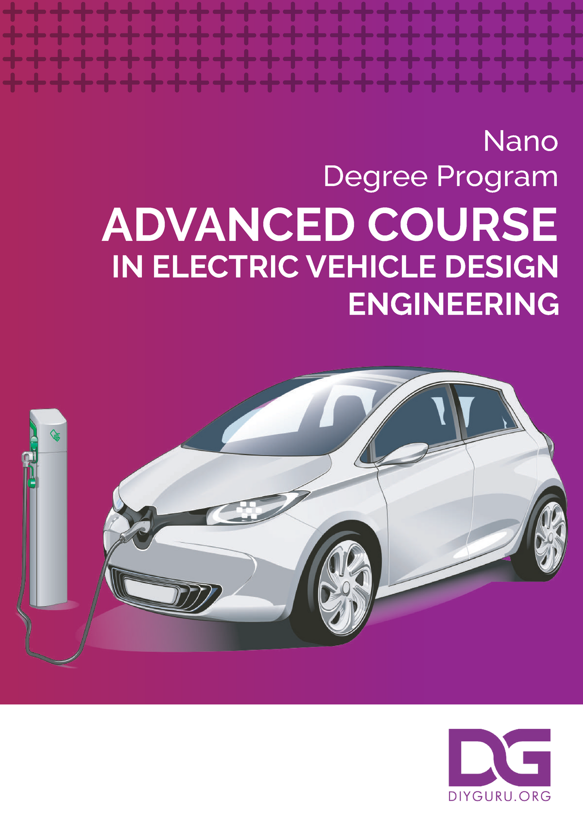 DIYguru Advanced EV Course Brochure ADVANCED COURSE IN ELECTRIC