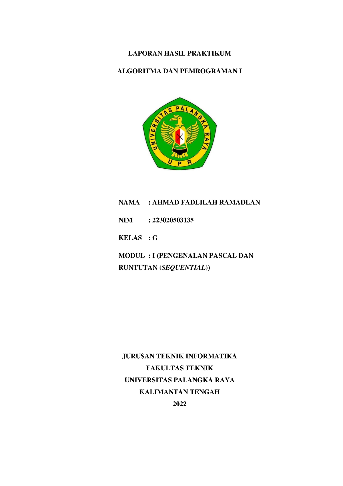 Laporan Hasil Praktikum Alpro 1 Modul 1 - LAPORAN HASIL PRAKTIKUM ...