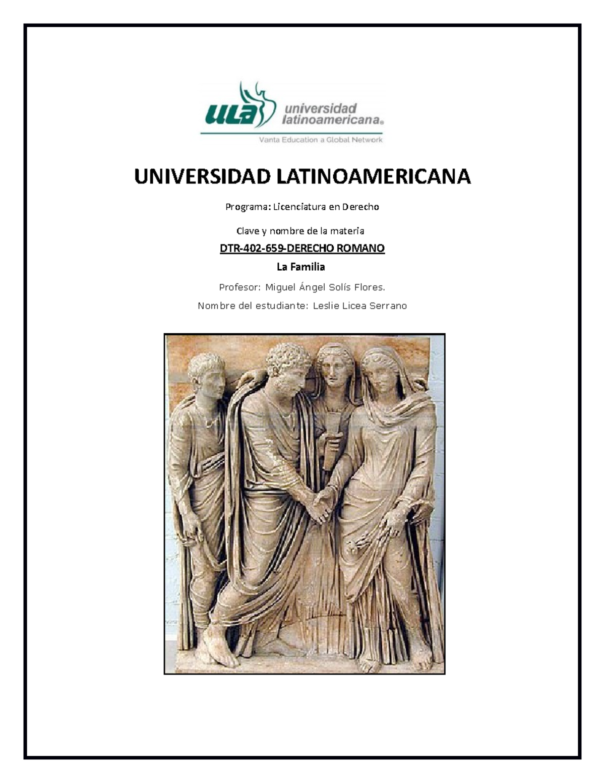 PP A2 Licea Serrano - La Familia Romana Fue Una Institución De La ...