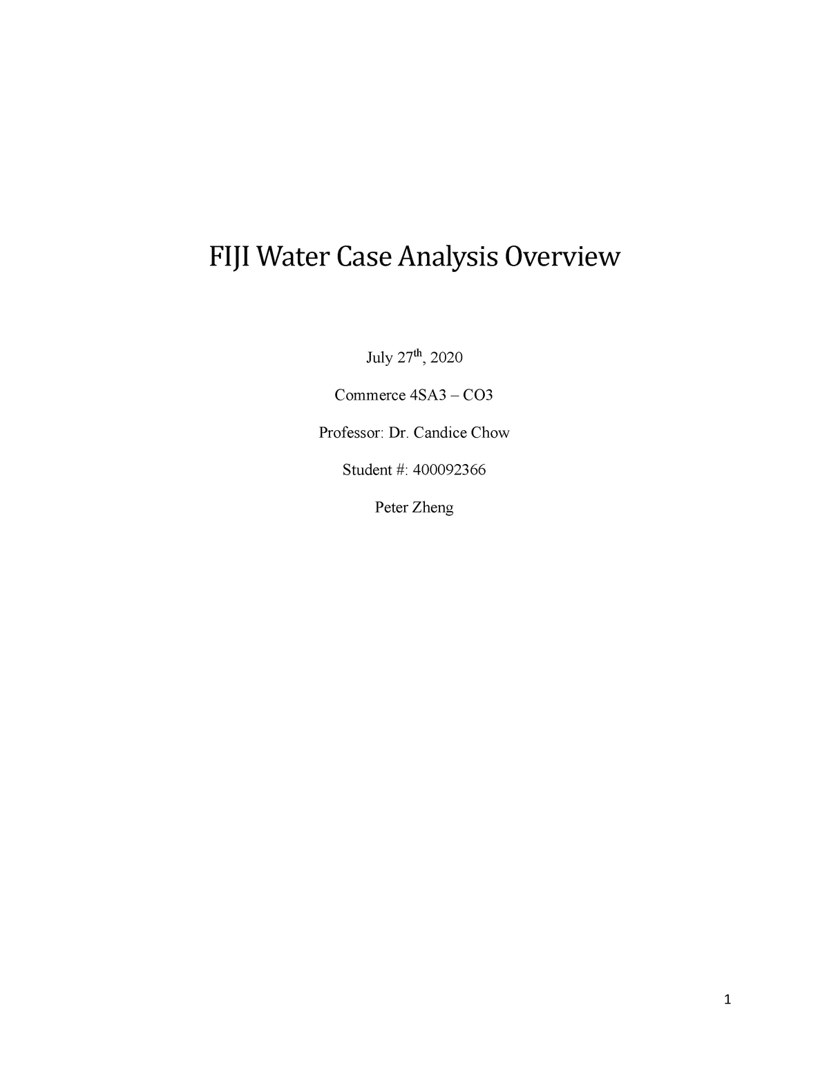 FIJI Water Case Analysis 2020 Commerce 4Sa3 McMaster Studocu