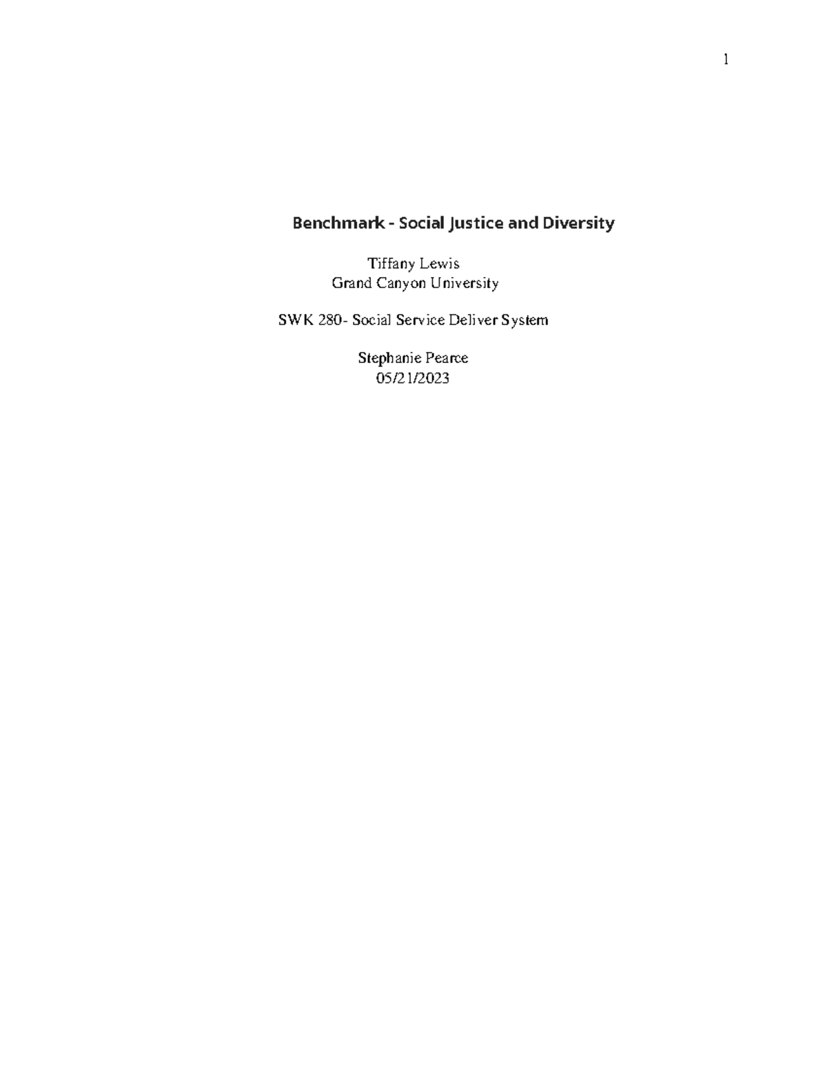 SWK-280 Benchmark - Social Justice and Diversity - Benchmark - Social ...