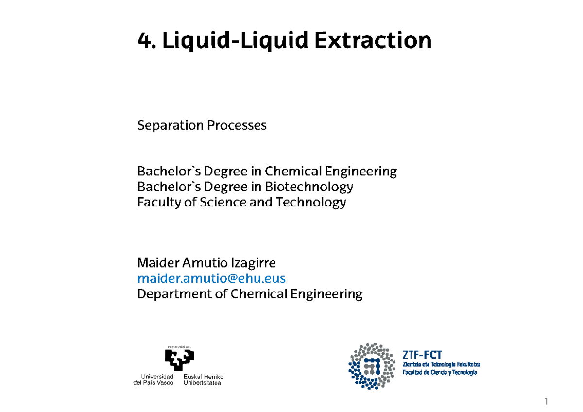 Topic 4, Liquid Liquid Extraction Separation Processes 4. Liquid