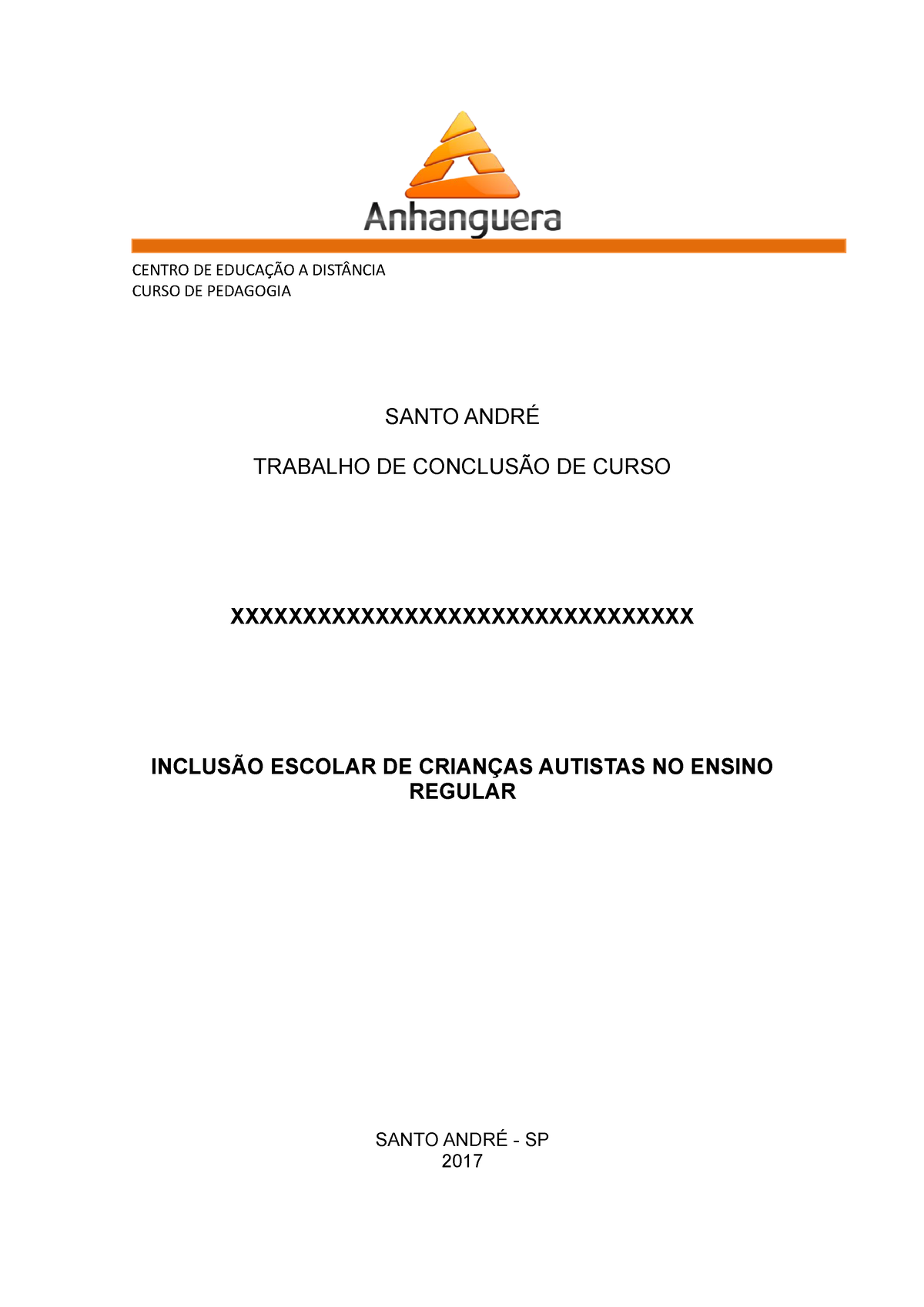 Tcc Inclus O De Autista No Ensno Fundamental Centro De Educa O A Dist Ncia Curso De Pedagogia