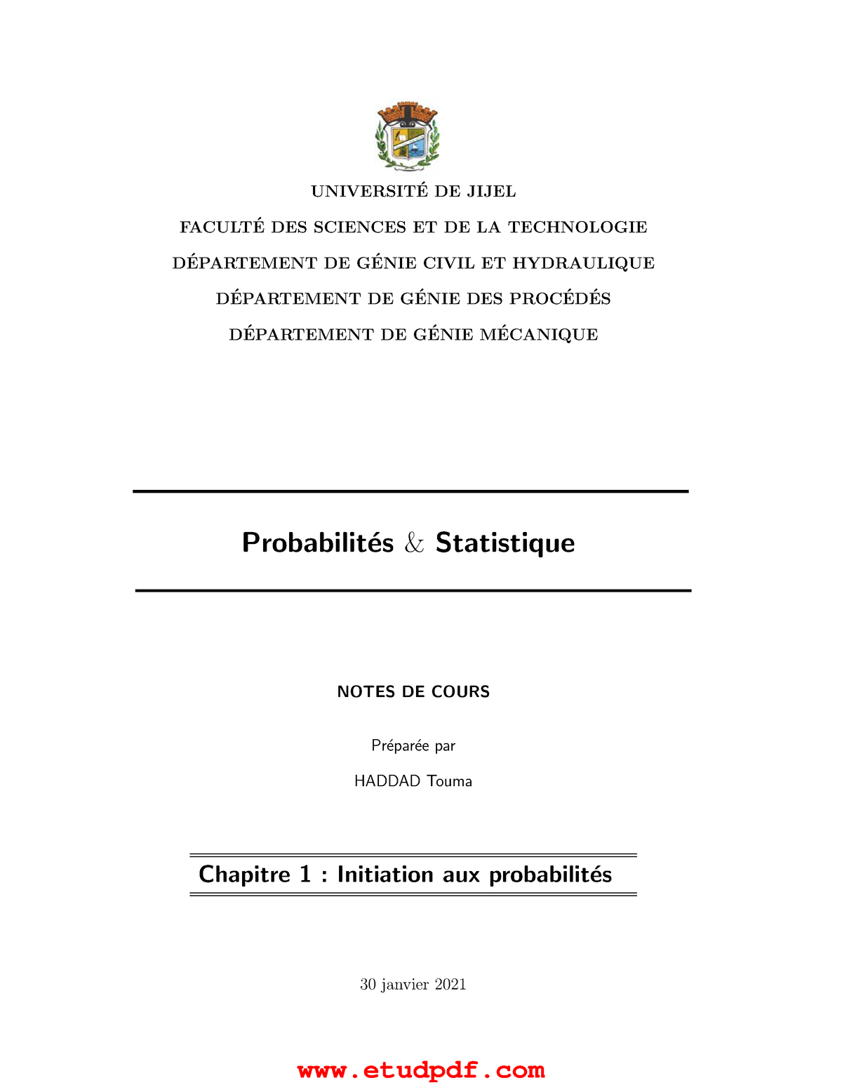 Probabilités Et Statistiques - UNIVERSIT ́E DE JIJEL FACULT ́E DES ...