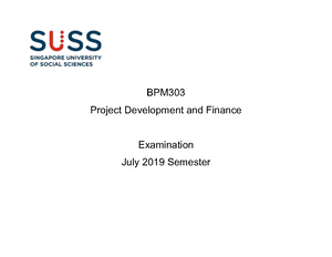 BPM303 JULY 2021 TOA - Exam Questions - BPM303 - SUSS - Studocu