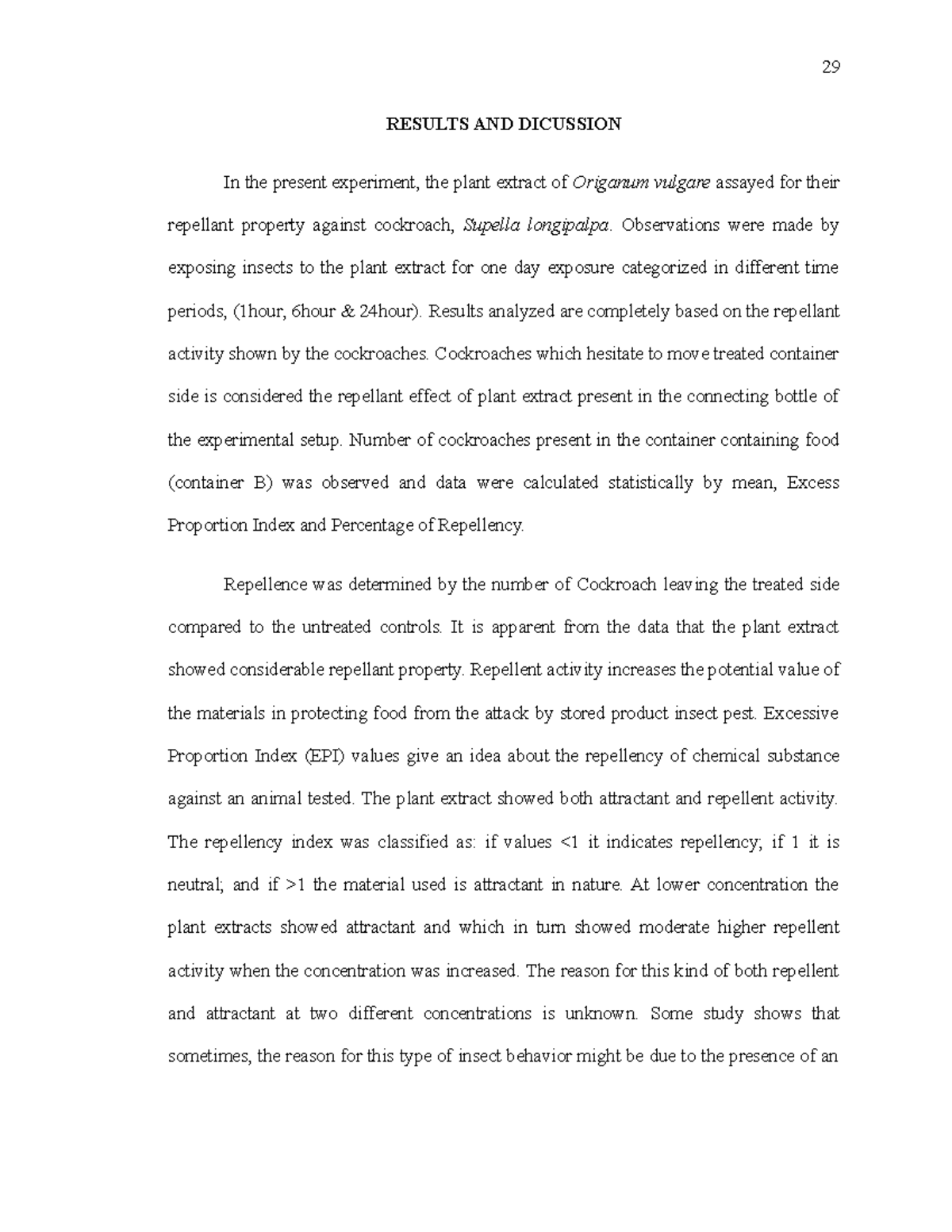 Research for pest control; Oregano extract as cockroach repellent