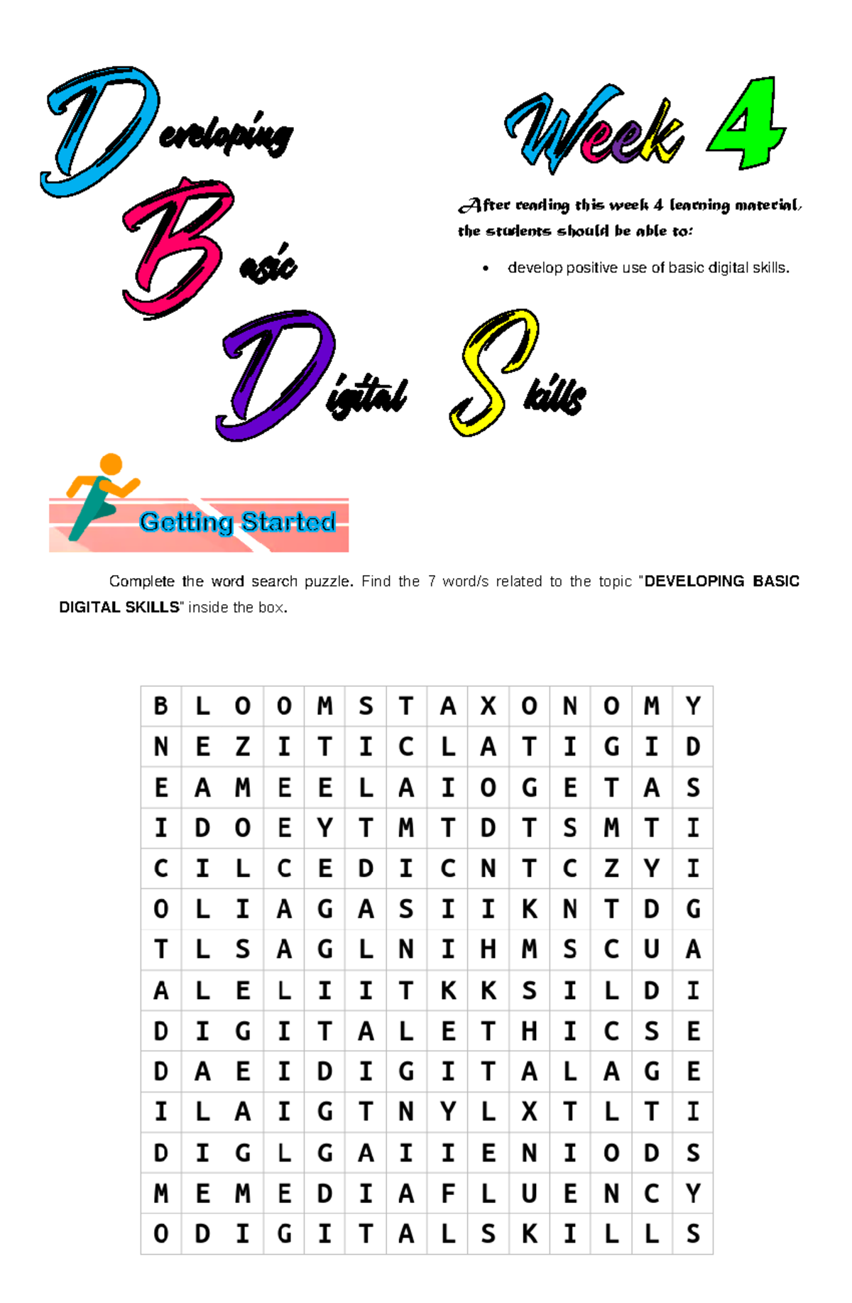 Week 4 LM (Developing Basic Digital Skills) - After reading this week 4 ...
