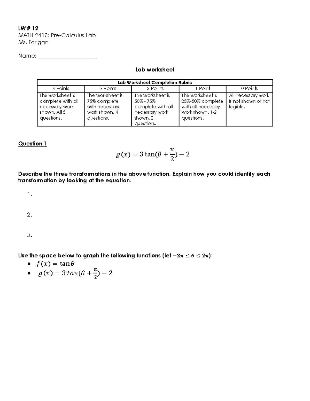 LW #12 - Lab examples - LW # 12 MATH 2417: Pre-Calculus Lab Ms. Tarigan ...