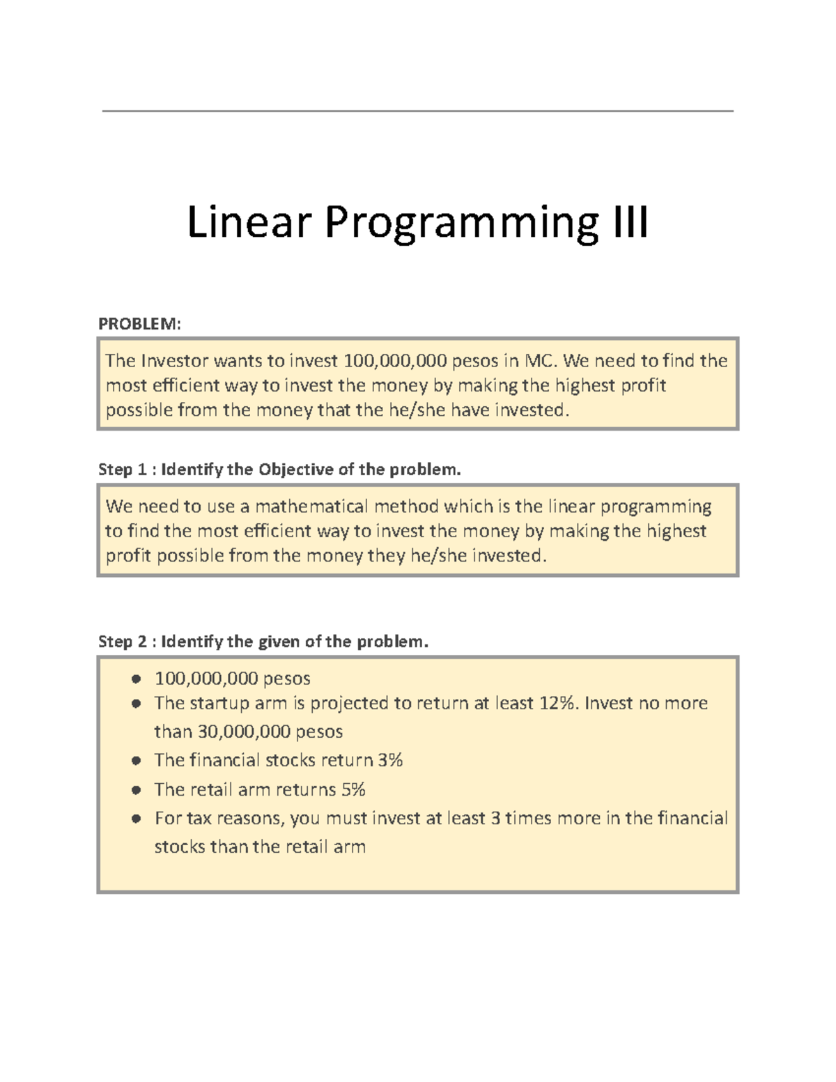 Linear Programming III - Linear Programming III PROBLEM: The Investor ...