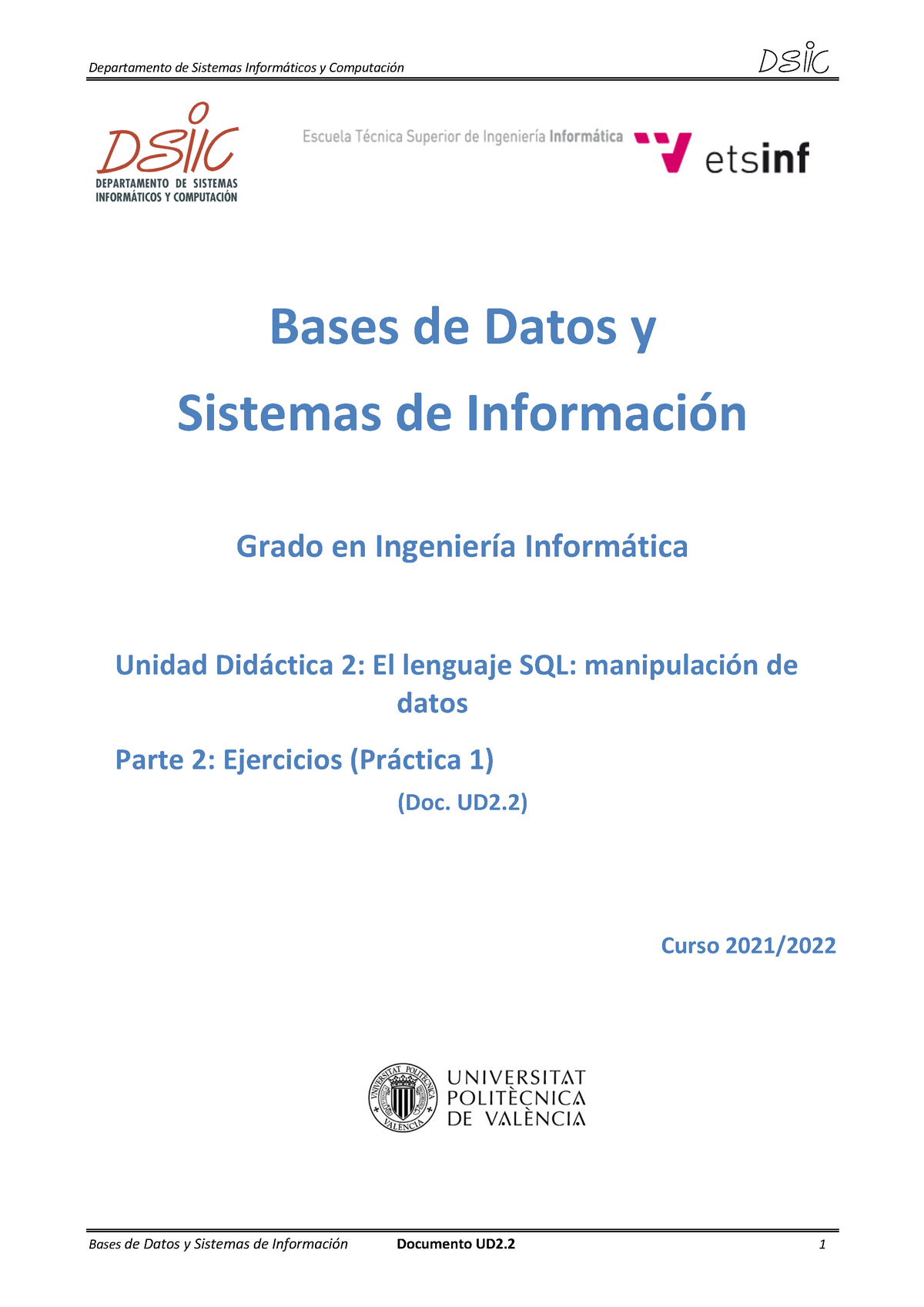 Práctica 1 - Ejercicios Resueltos. (SQL) - Bases De Datos Y Sistemas De ...