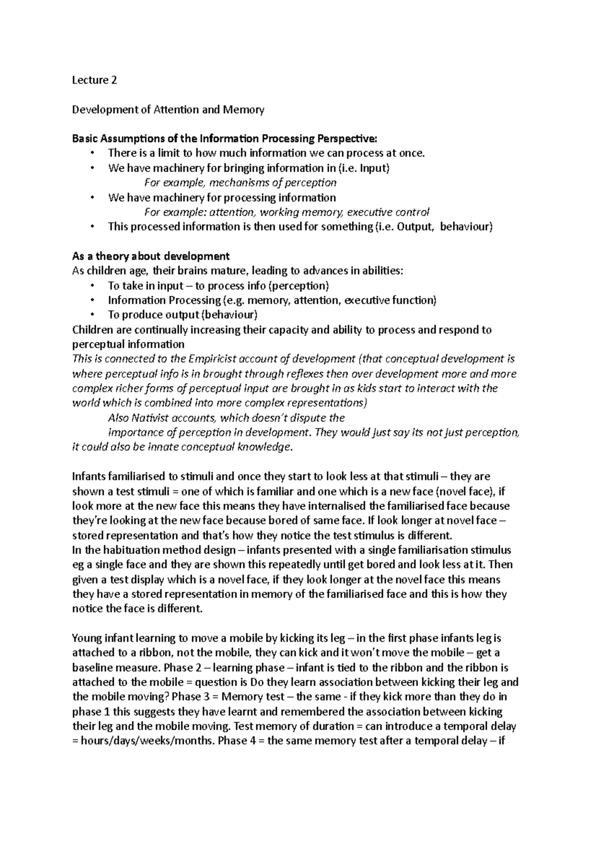 Lecture 2 - notes - Lecture 2 Development of Attention and Memory Basic ...