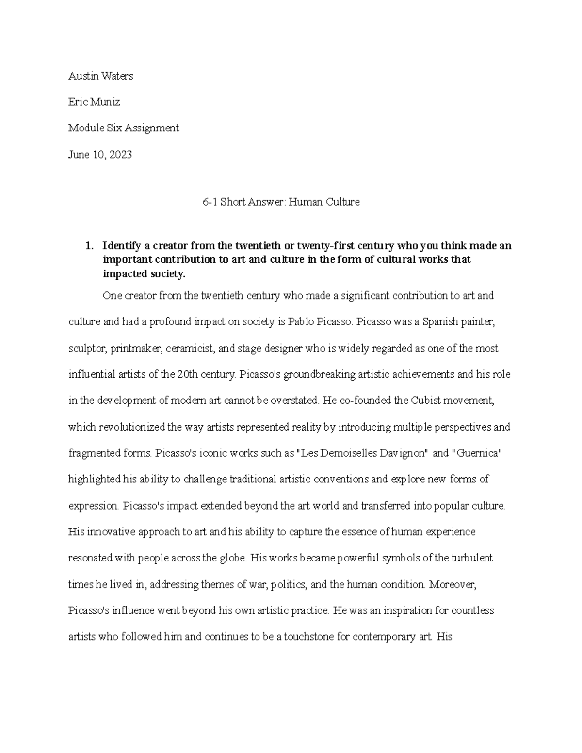 6-1 Short Answer: Human Culture - Austin Waters Eric Muniz Module Six ...
