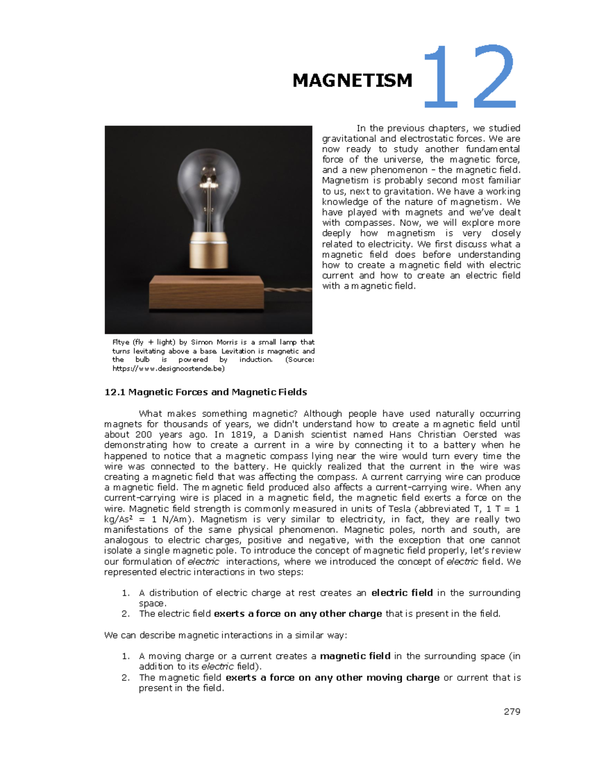 In the previous chapters, we