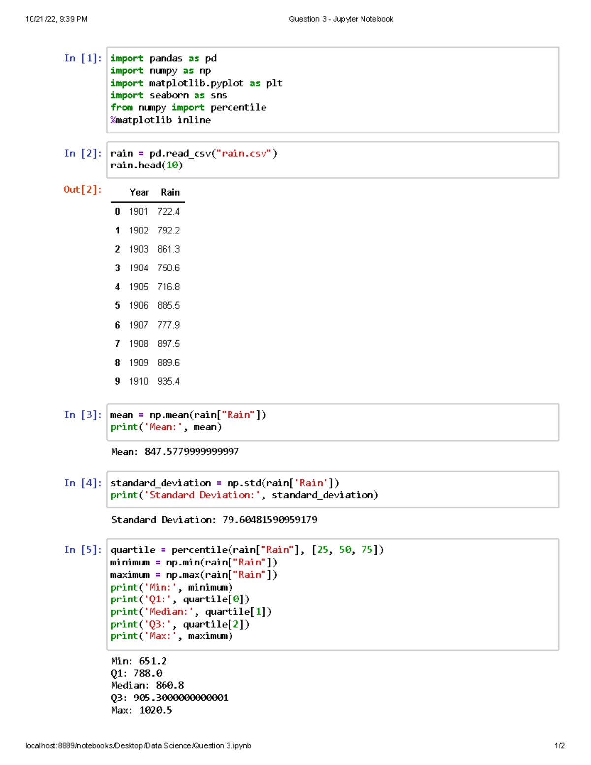 Question 3 assignment 2 - Jupyter Notebook - 10/21/22, 9:39 PM Question ...