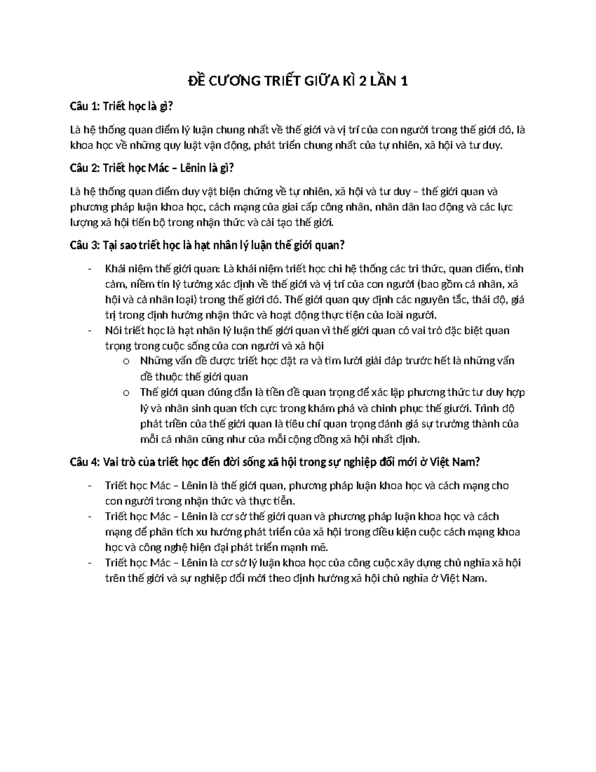 ĐỀ CƯƠNG TRIẾT GIỮA KÌ 2 LẦN 1 - Câu 2: Triết học Mác – Lênin là gì? Là ...